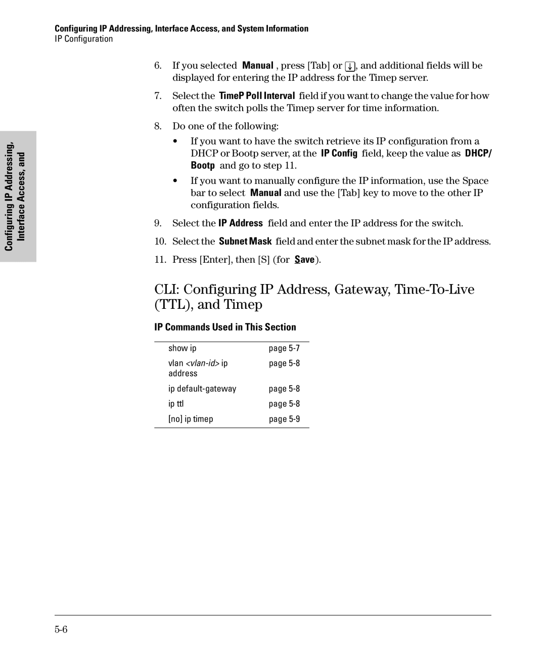 SMC Networks SMC6624M manual IP Commands Used in This Section, Show ip, Address Ip default-gateway Ip ttl No ip timep 