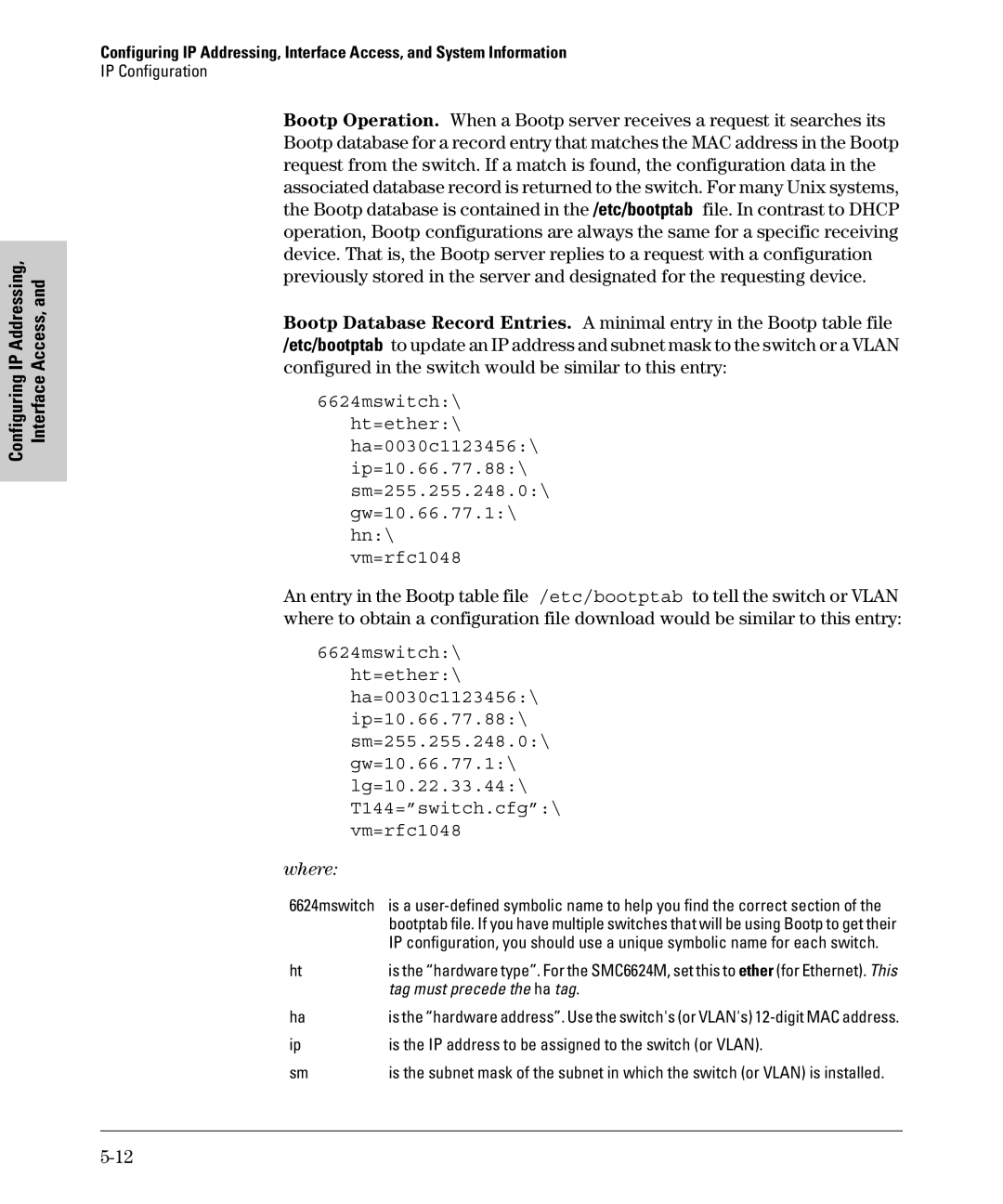 SMC Networks SMC6624M manual Where, Is the IP address to be assigned to the switch or Vlan 