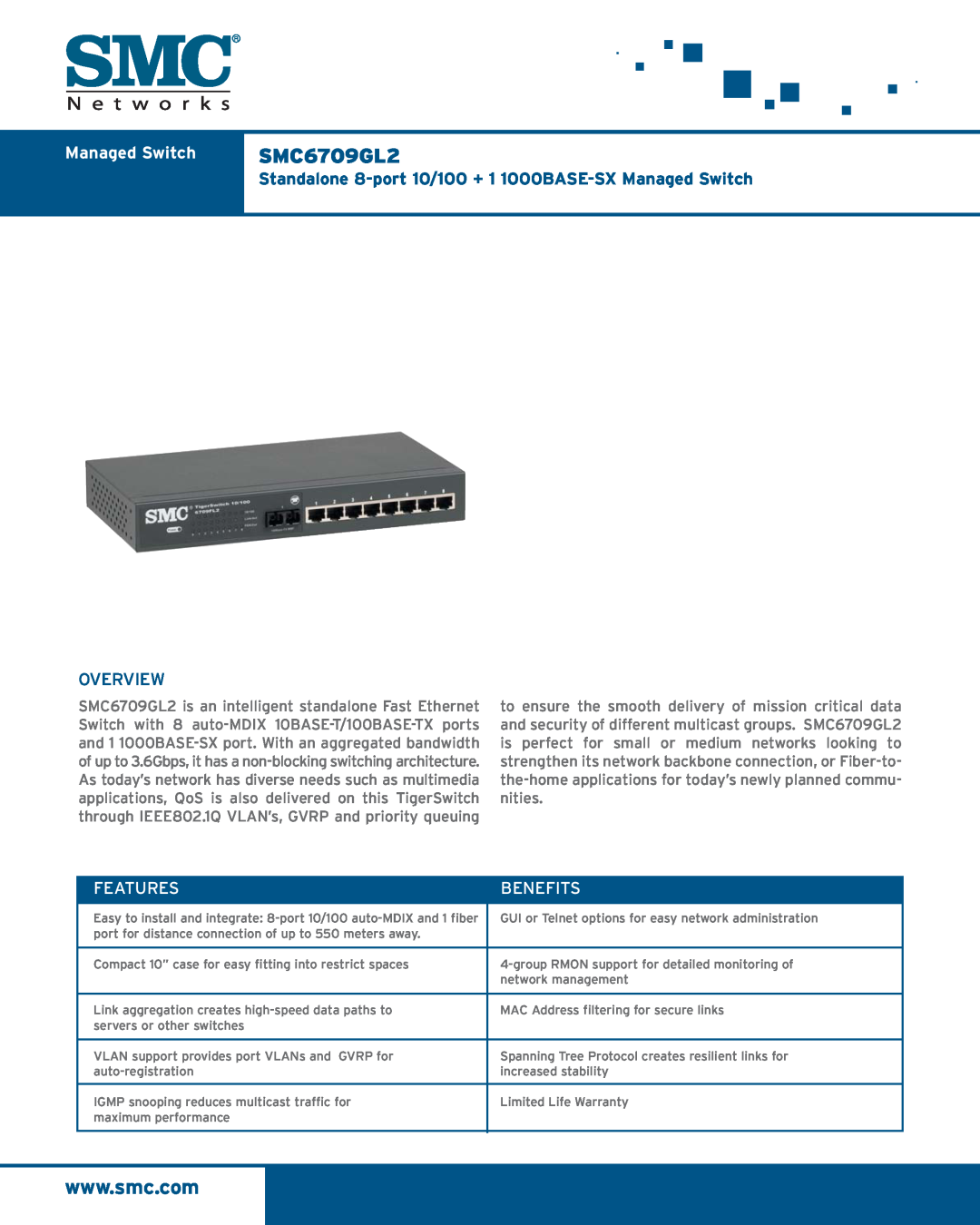 SMC Networks SMC6709GL2 warranty Standalone 8-port 10/100 + 1 1000BASE-SX Managed Switch, Overview, Features, Benefits 