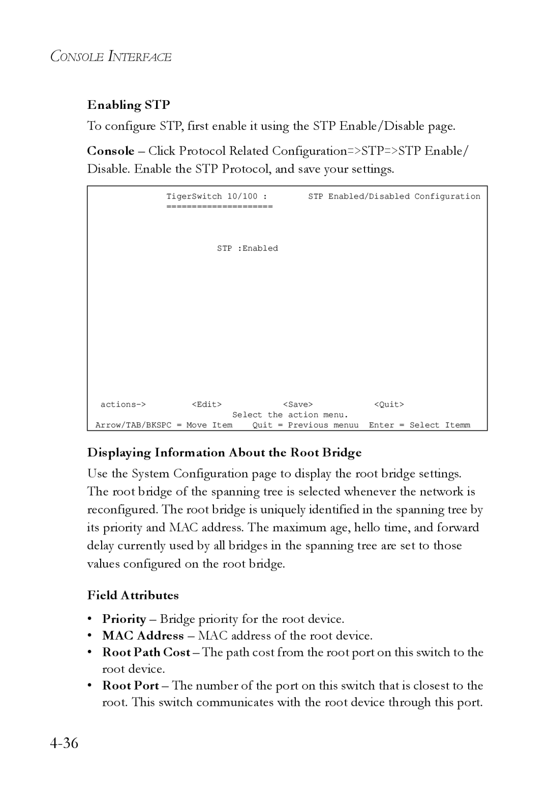 SMC Networks SMC6709L2 manual Enabling STP, Displaying Information About the Root Bridge 