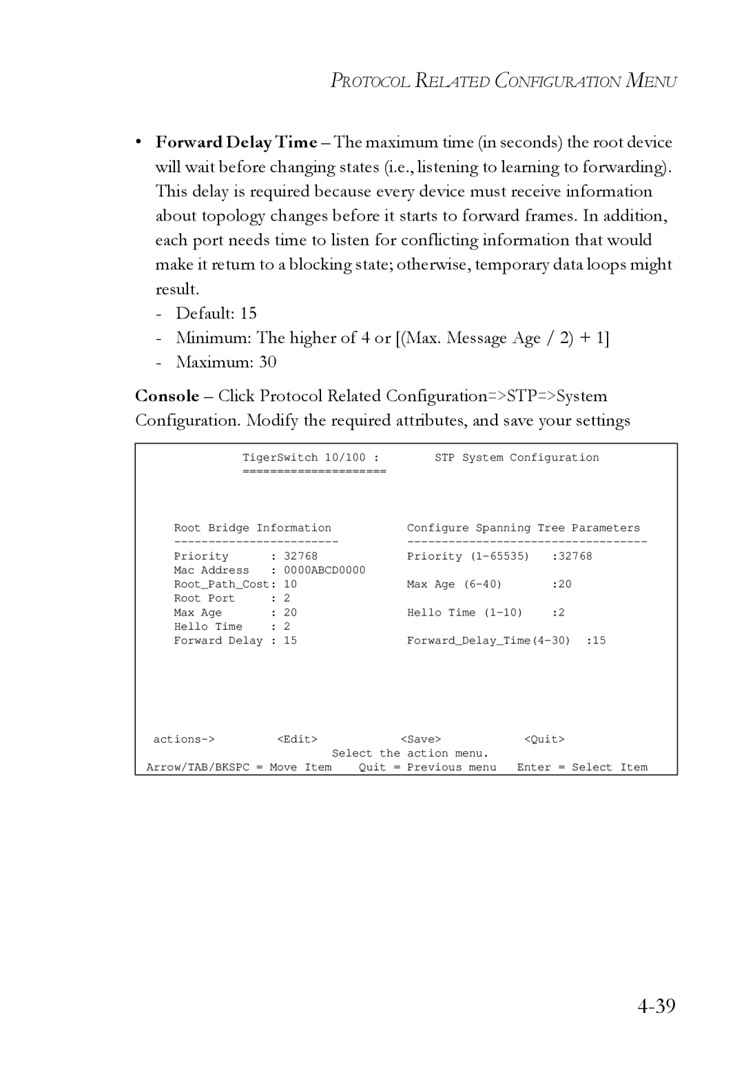 SMC Networks SMC6709L2 manual Quit = Previous menu Enter = Select Item 