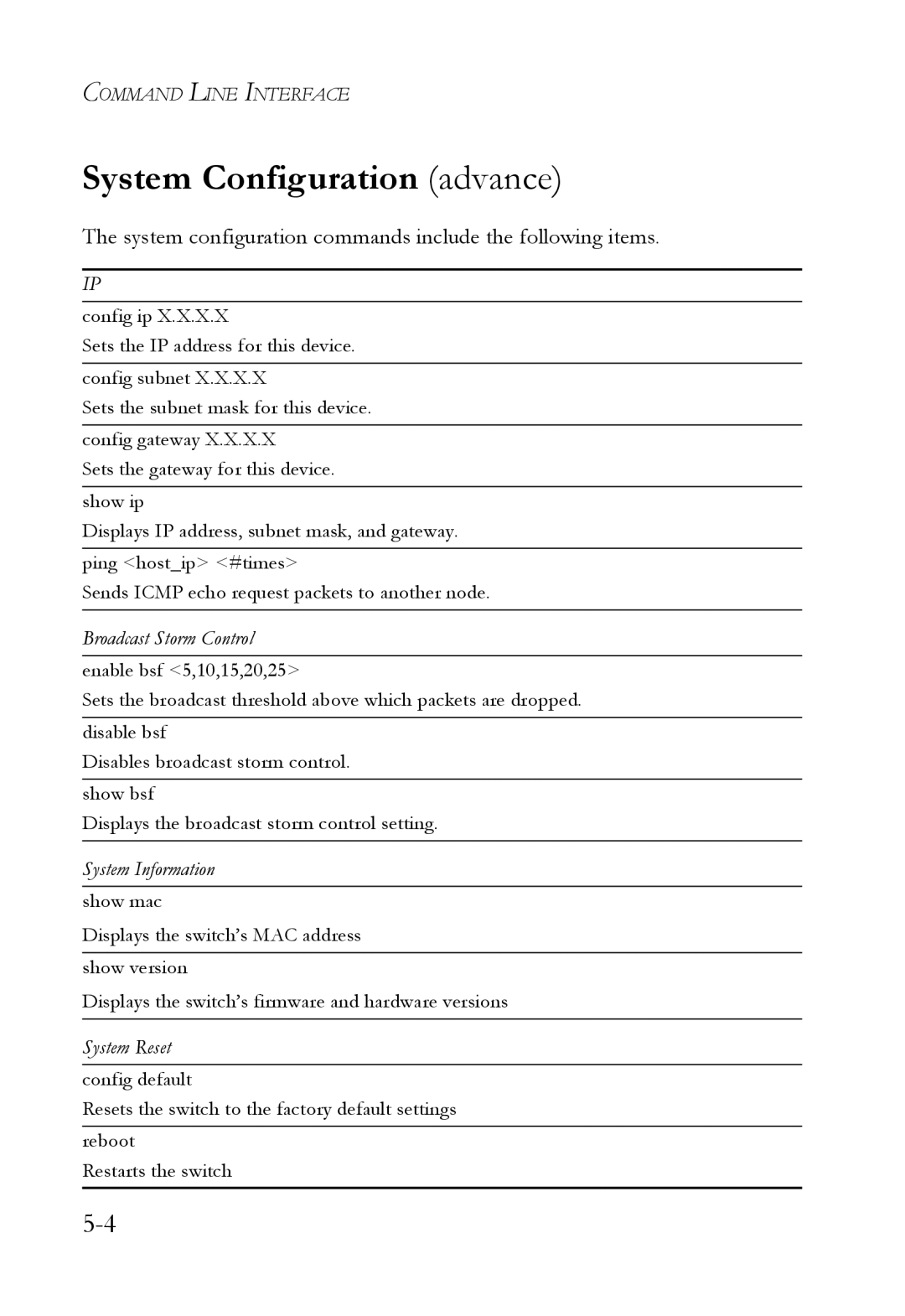 SMC Networks SMC6709L2 manual System Configuration advance, System configuration commands include the following items 