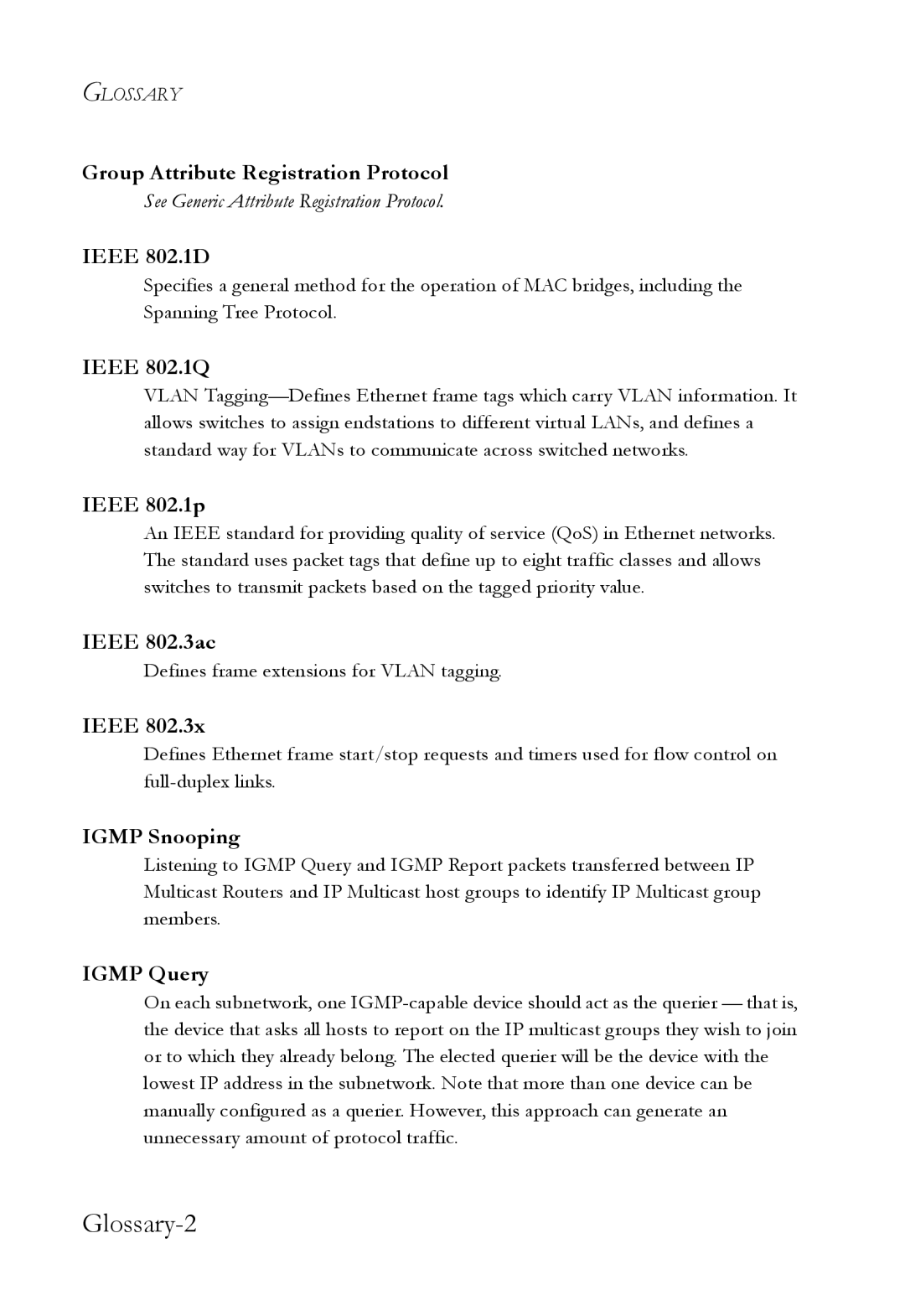 SMC Networks SMC6709L2 manual Group Attribute Registration Protocol, Ieee 802.1D, Ieee 802.1Q, Ieee 802.1p, Ieee 802.3ac 