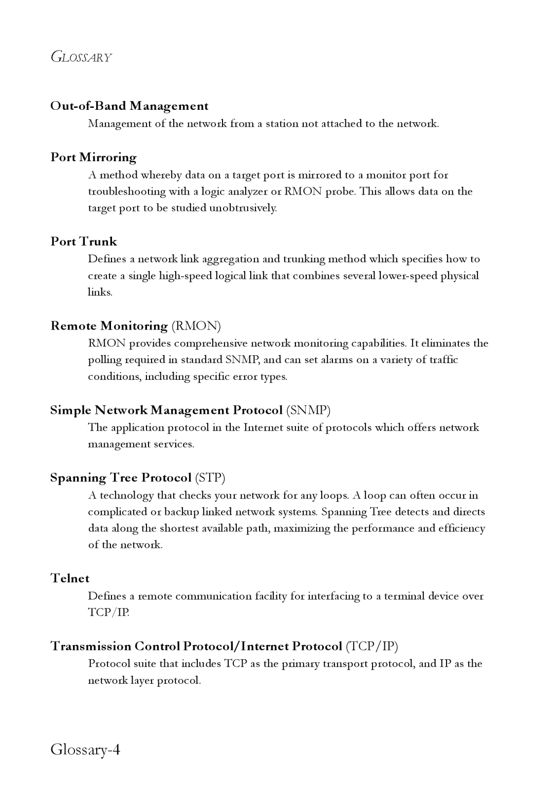 SMC Networks SMC6709L2 Port Mirroring, Port Trunk, Remote Monitoring Rmon, Simple Network Management Protocol Snmp, Telnet 