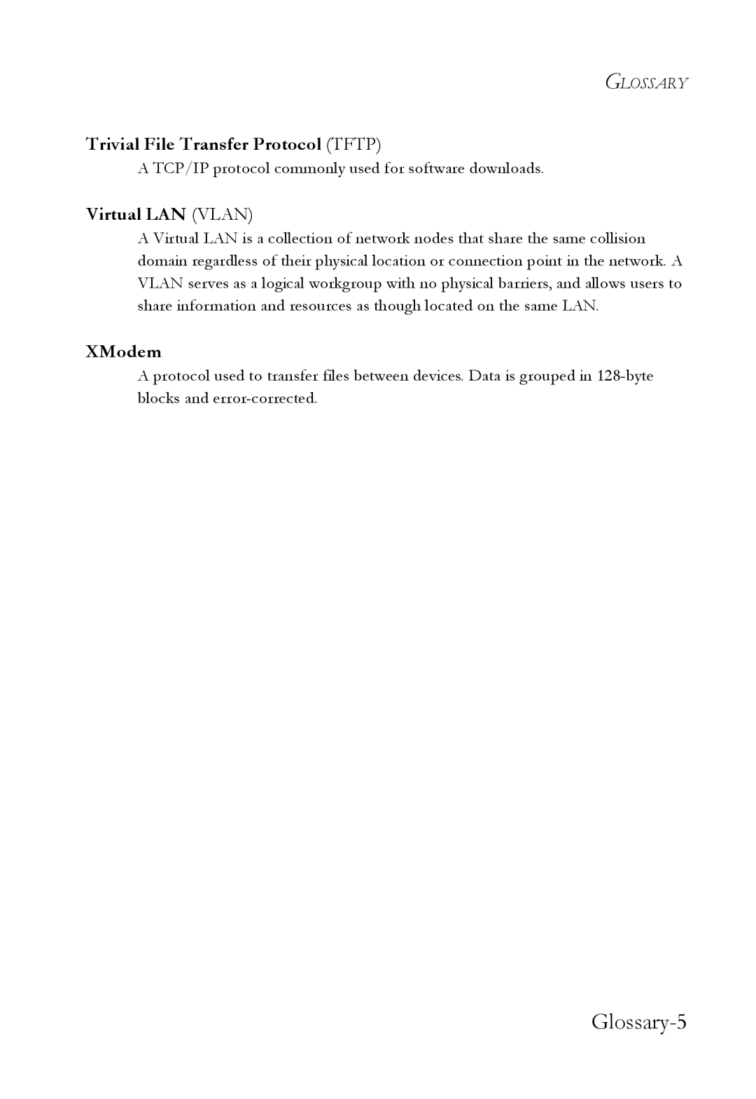 SMC Networks SMC6709L2 manual Trivial File Transfer Protocol Tftp, Virtual LAN Vlan, XModem 