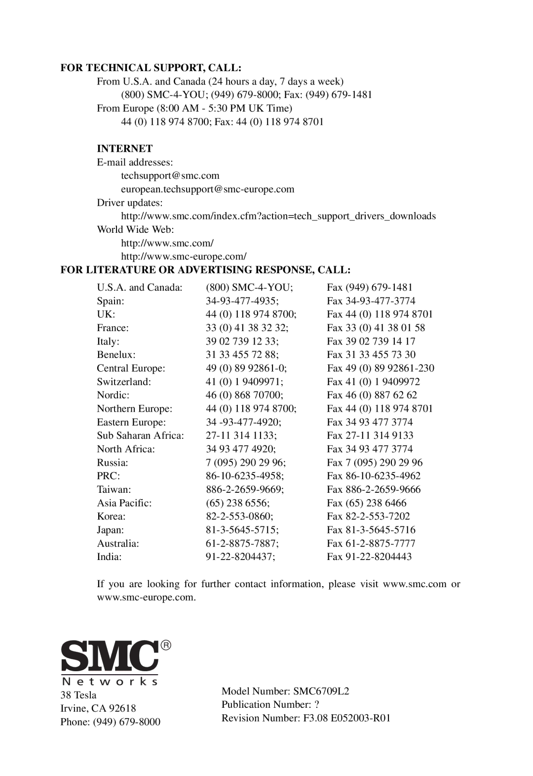 SMC Networks SMC6709L2 manual For Technical SUPPORT, Call 