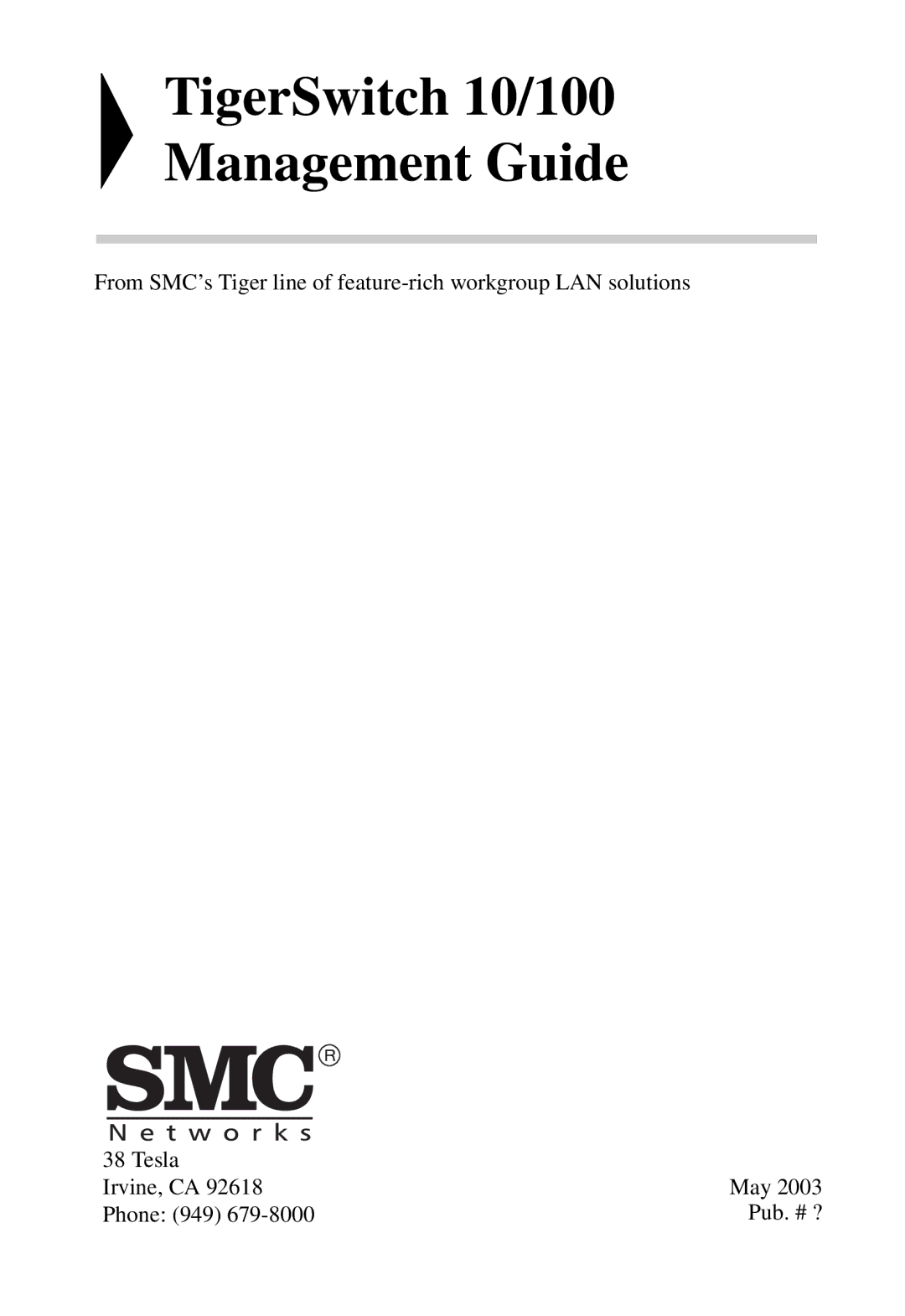 SMC Networks SMC6709L2 manual TigerSwitch 10/100 Management Guide 