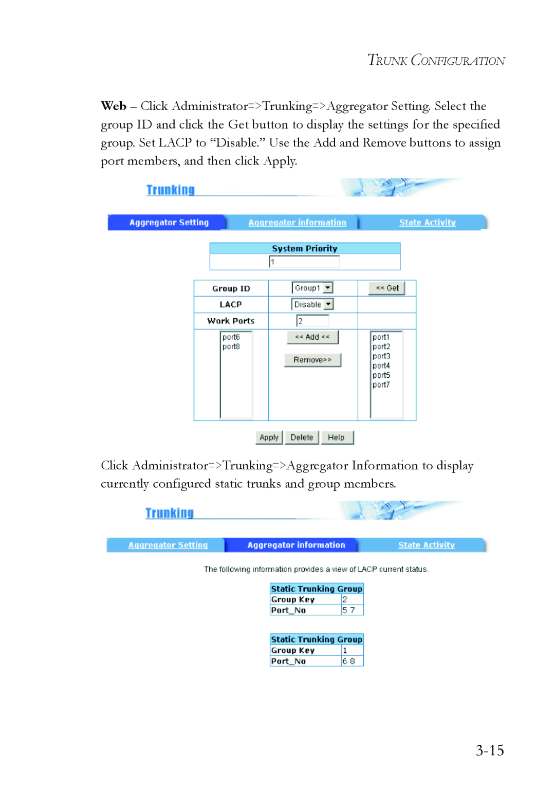 SMC Networks SMC6709L2 manual Trunk Configuration 