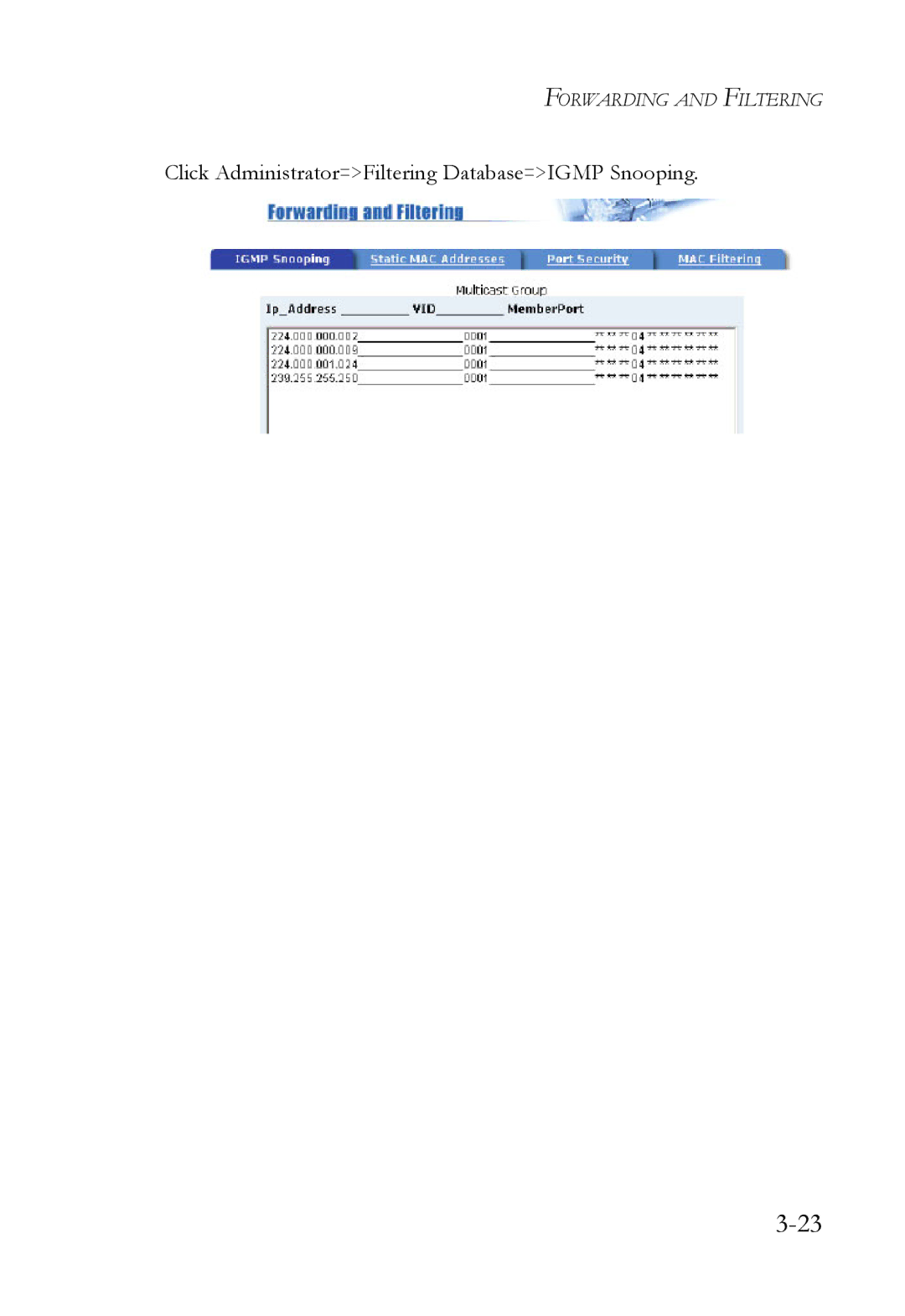 SMC Networks SMC6709L2 manual Click Administrator=Filtering Database=IGMP Snooping 