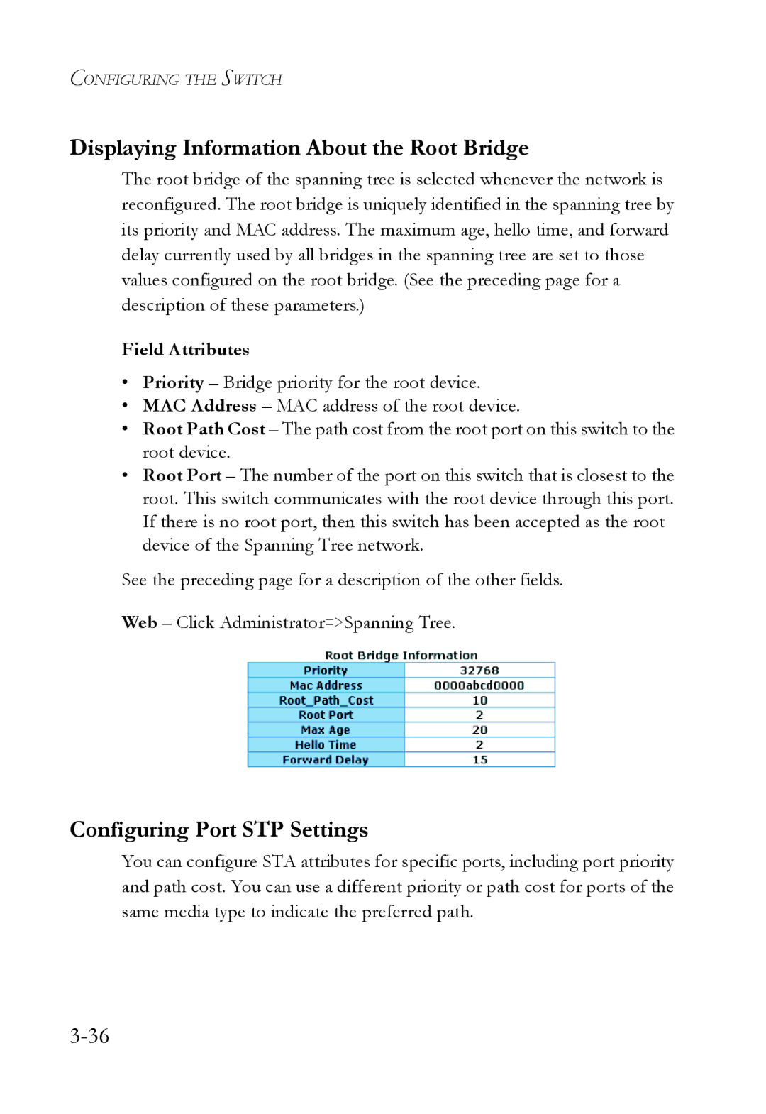 SMC Networks SMC6709L2 manual Displaying Information About the Root Bridge, Configuring Port STP Settings 