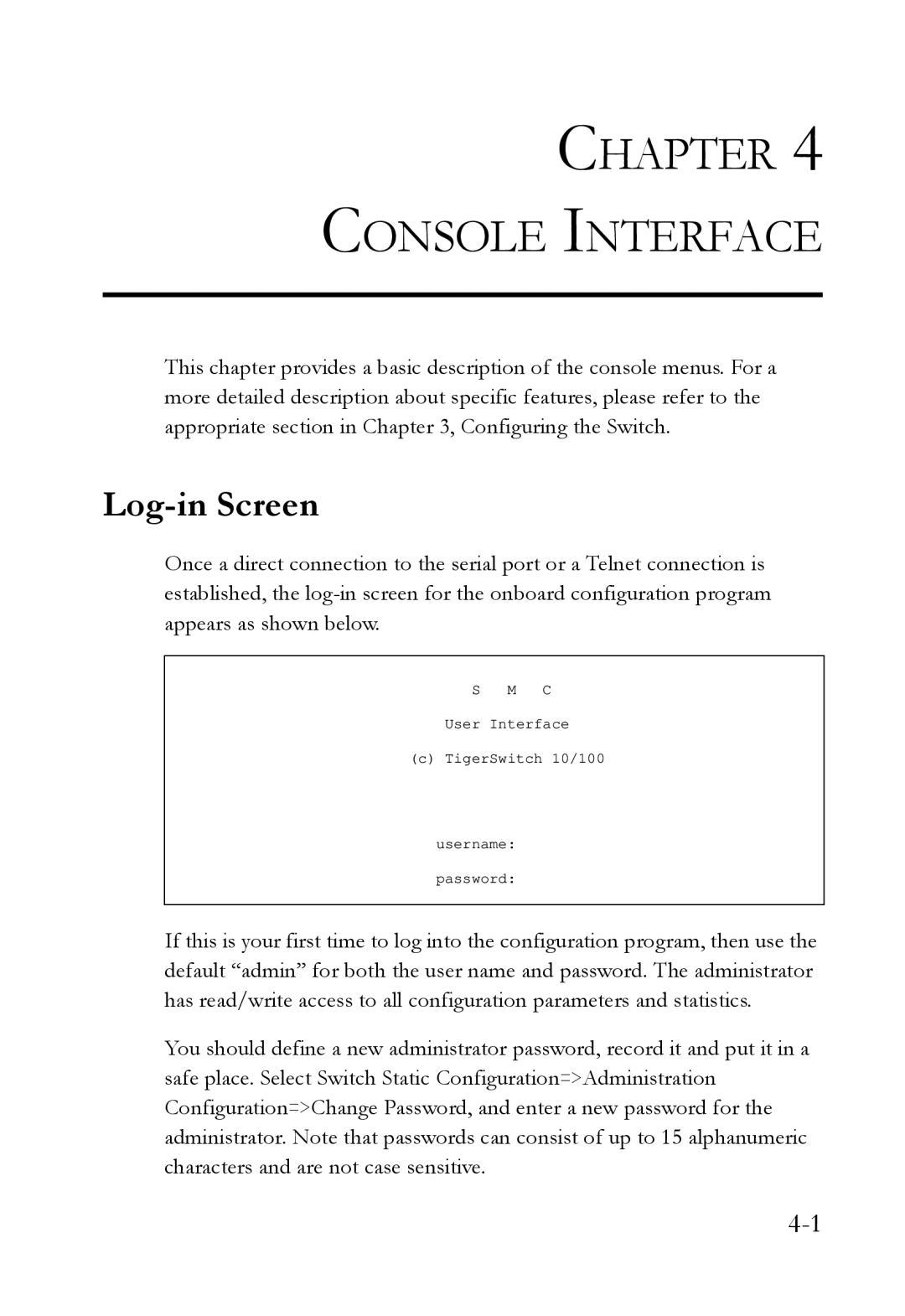 SMC Networks SMC6709L2 manual Chapter Console Interface, Log-in Screen 