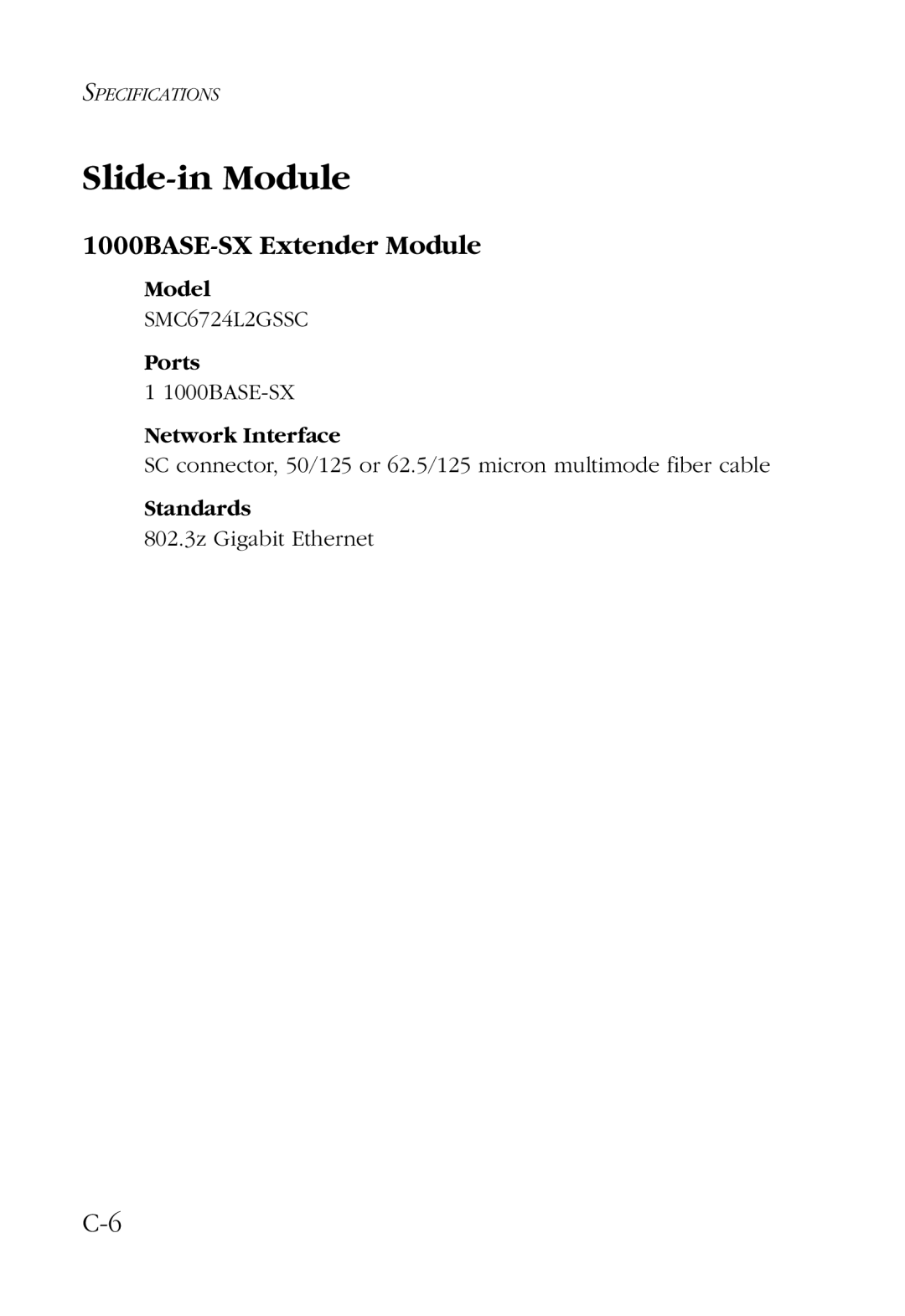 SMC Networks SMC6724L2 manual Slide-in Module, 1000BASE-SX Extender Module, Model, Standards 