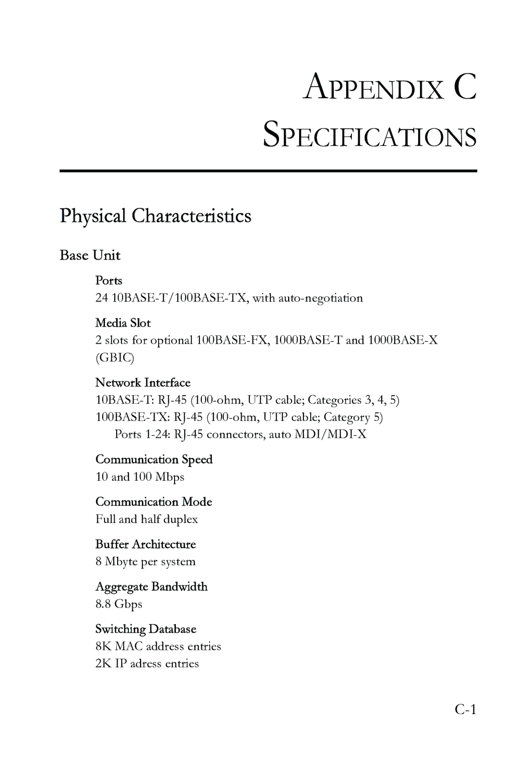 SMC Networks SMC6724L3 INT manual Appendix C Specifications, Physical Characteristics, Base Unit 