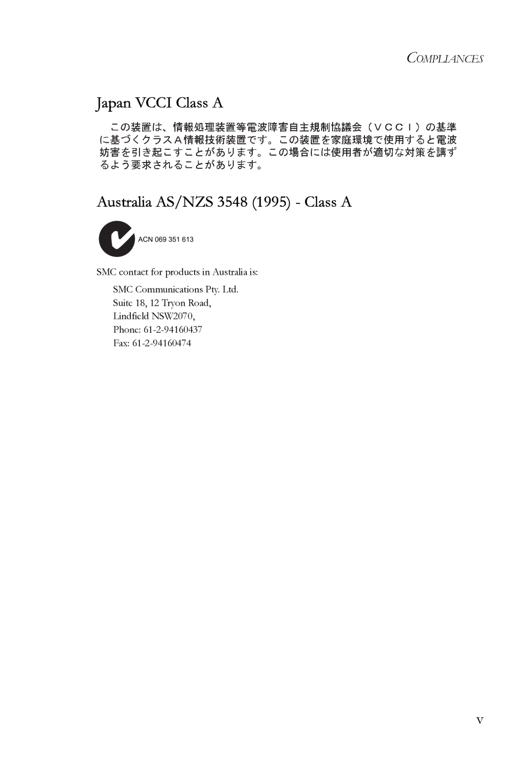 SMC Networks SMC6724L3 INT manual Japan Vcci Class a Australia AS/NZS 3548 1995 Class a 