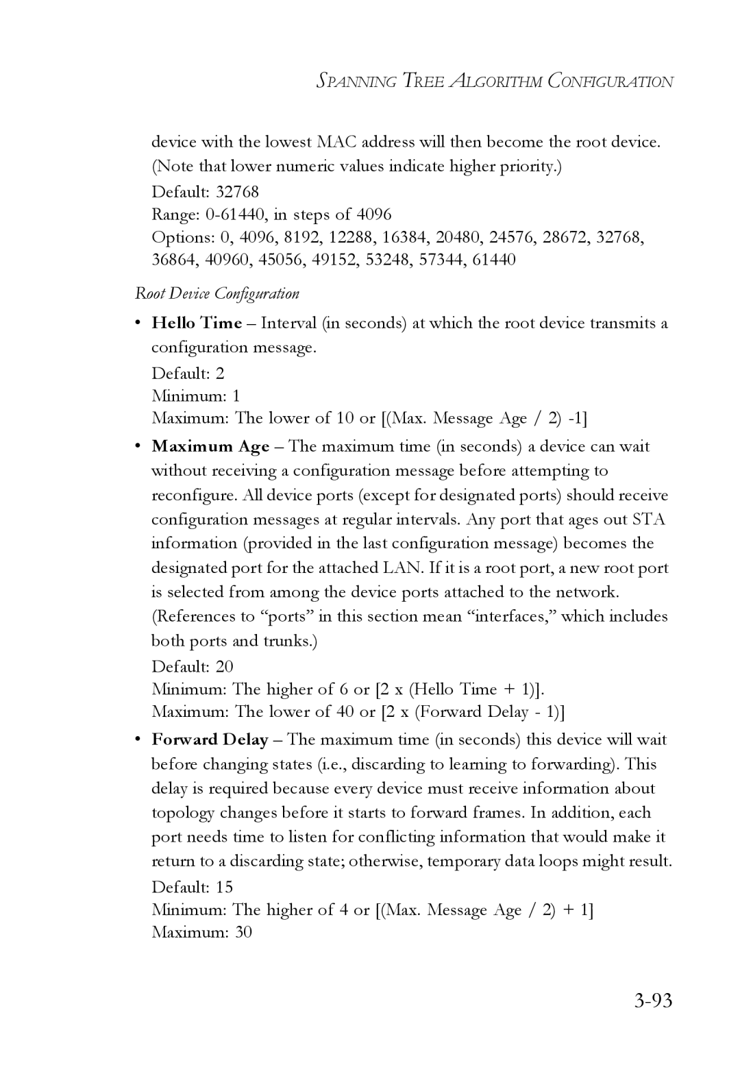 SMC Networks SMC6724L3 manual Root Device Configuration 