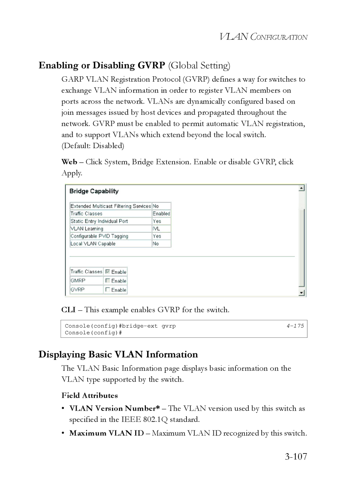 SMC Networks SMC6724L3 manual Enabling or Disabling Gvrp Global Setting, Displaying Basic Vlan Information, 107 