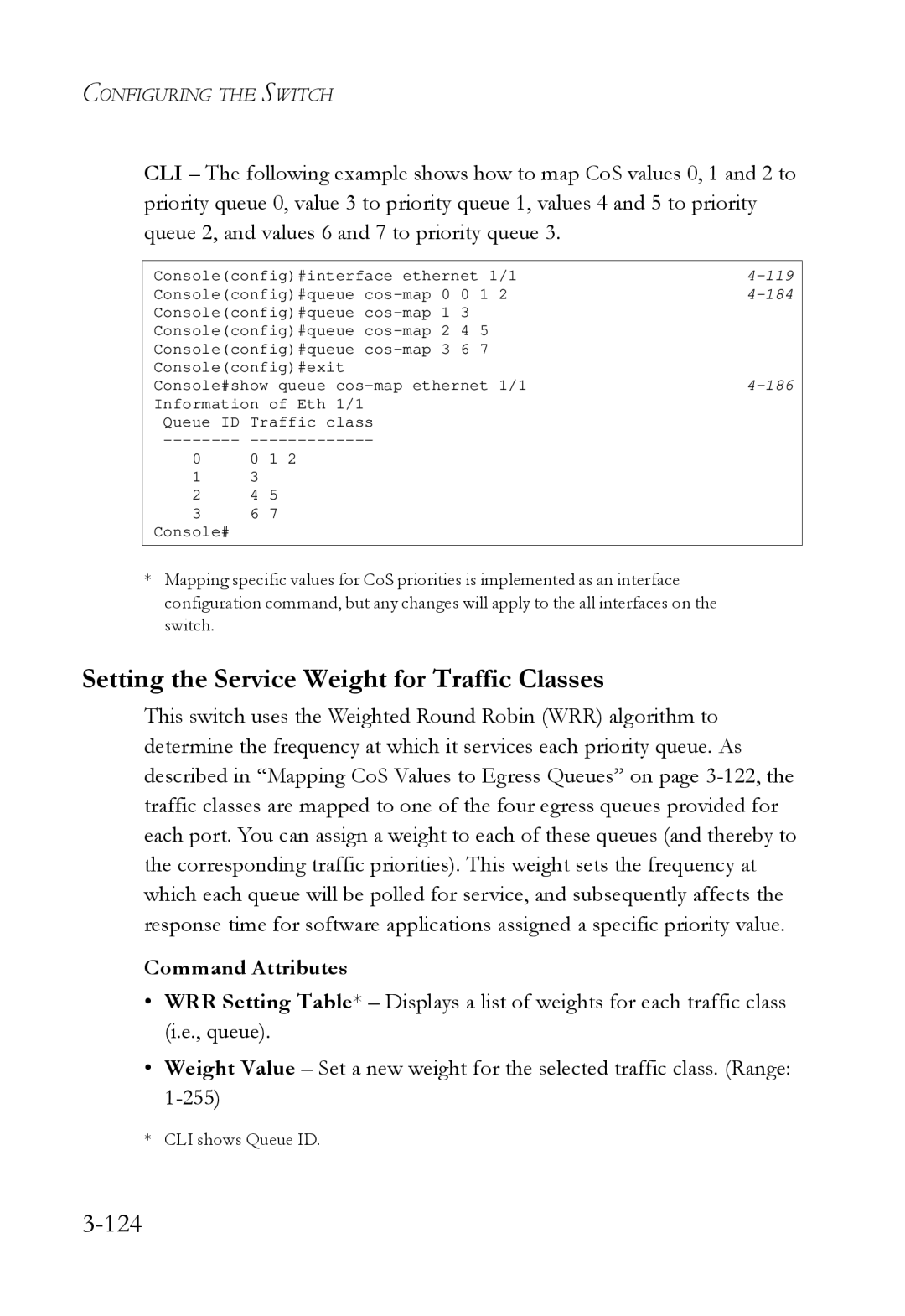 SMC Networks SMC6724L3 manual Setting the Service Weight for Traffic Classes, 124 