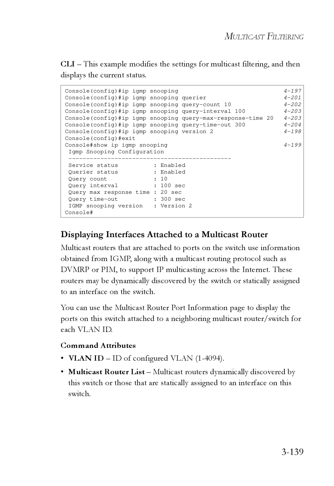 SMC Networks SMC6724L3 manual 139, Displaying Interfaces Attached to a Multicast Router 