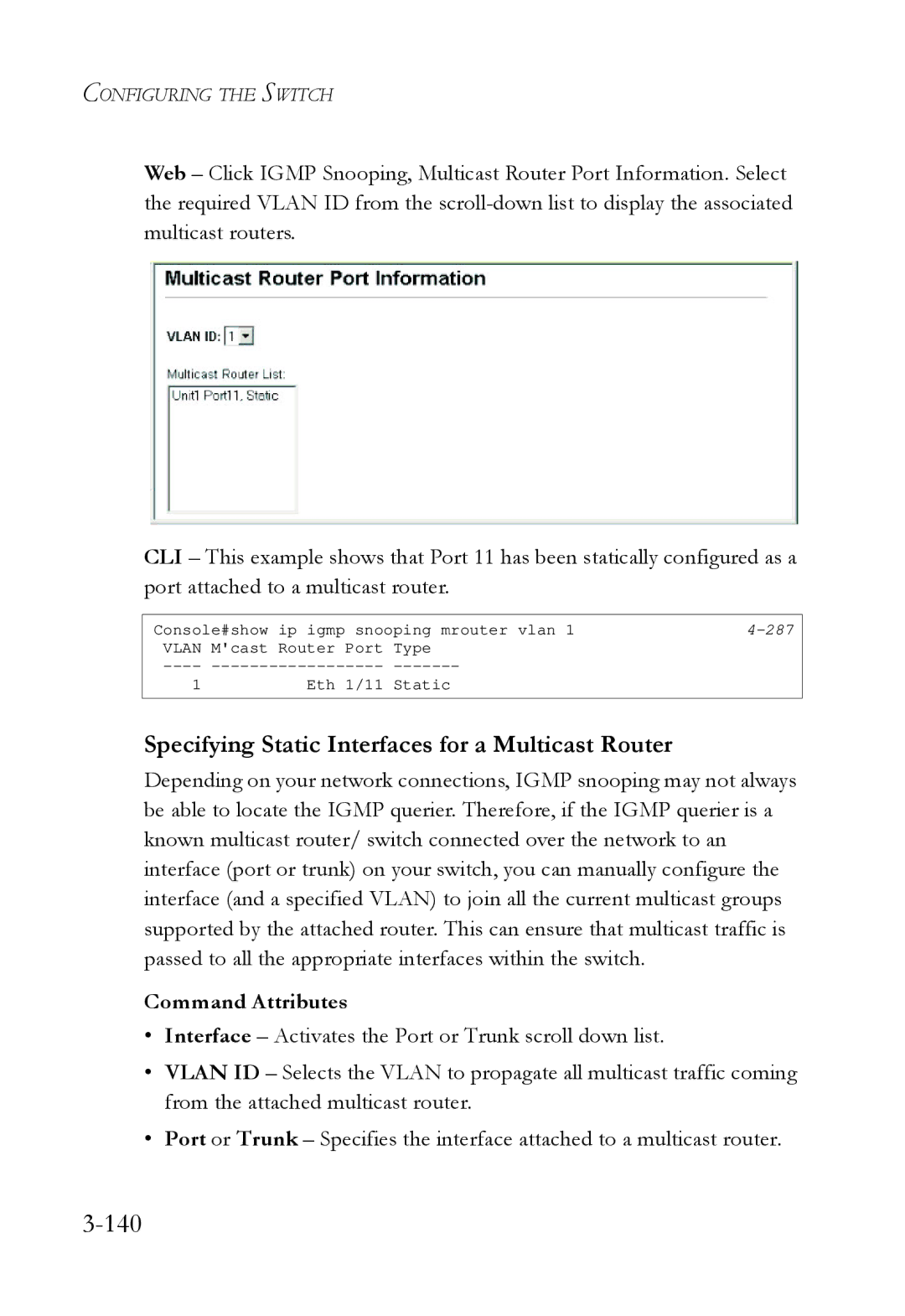 SMC Networks SMC6724L3 manual 140, Specifying Static Interfaces for a Multicast Router 