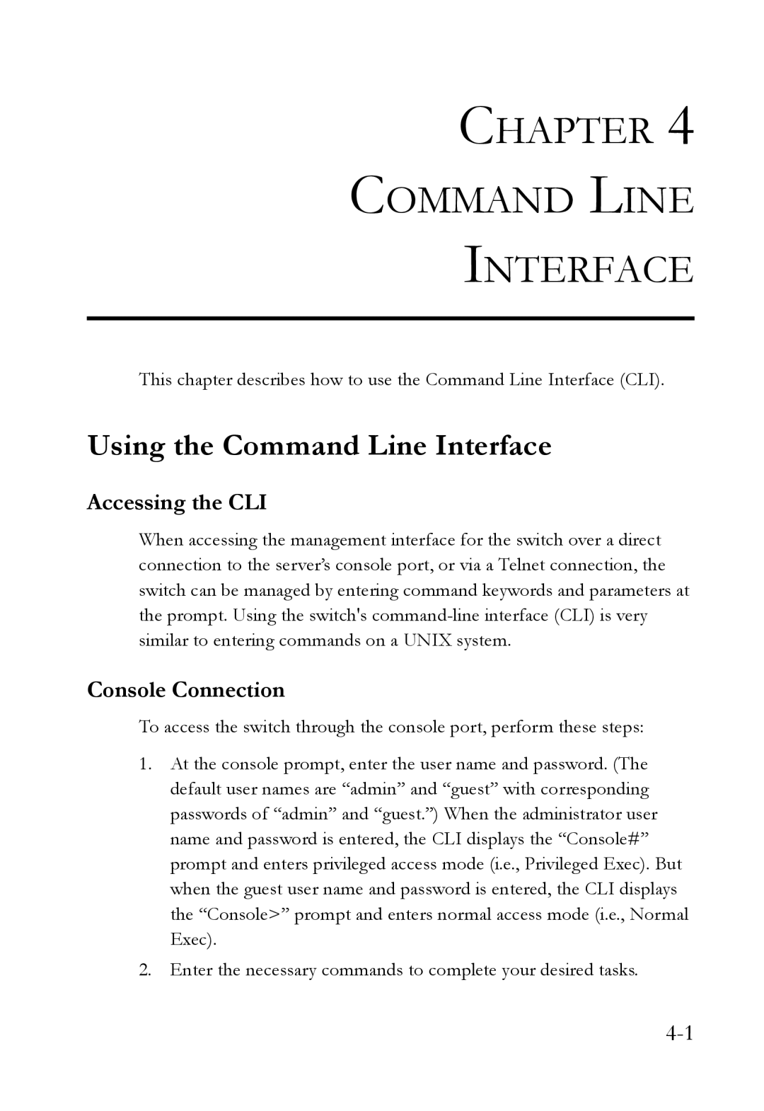 SMC Networks SMC6724L3 manual Using the Command Line Interface, Accessing the CLI 