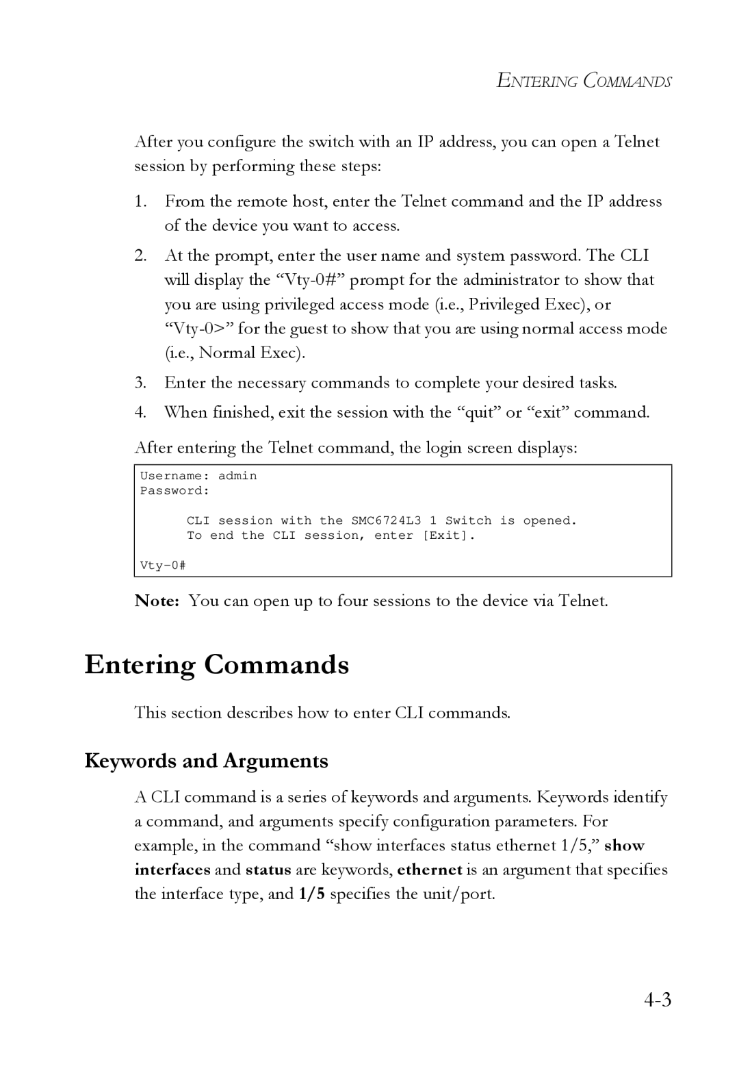 SMC Networks SMC6724L3 manual Entering Commands, Keywords and Arguments, This section describes how to enter CLI commands 