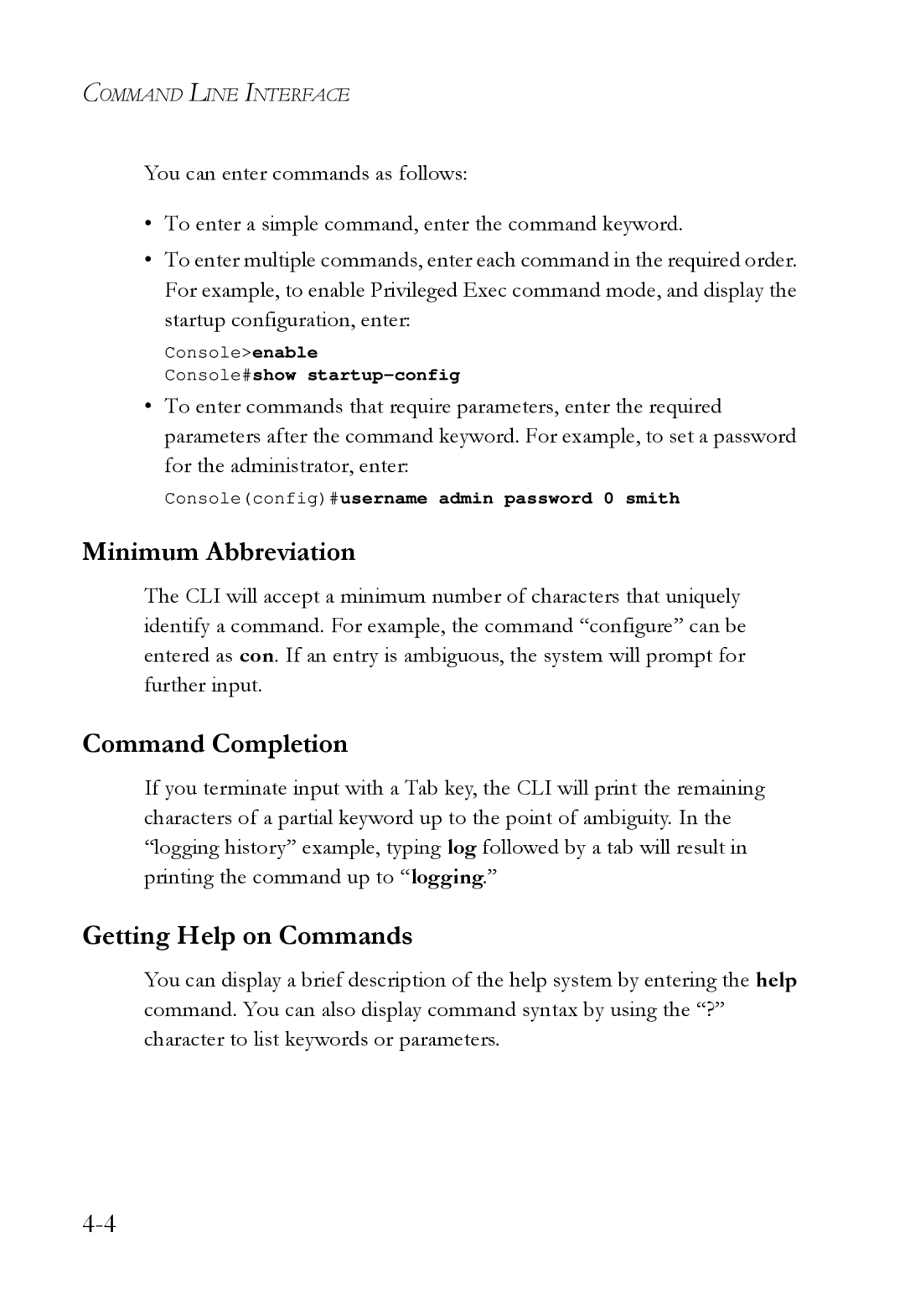 SMC Networks SMC6724L3 manual Minimum Abbreviation, Command Completion, Getting Help on Commands 