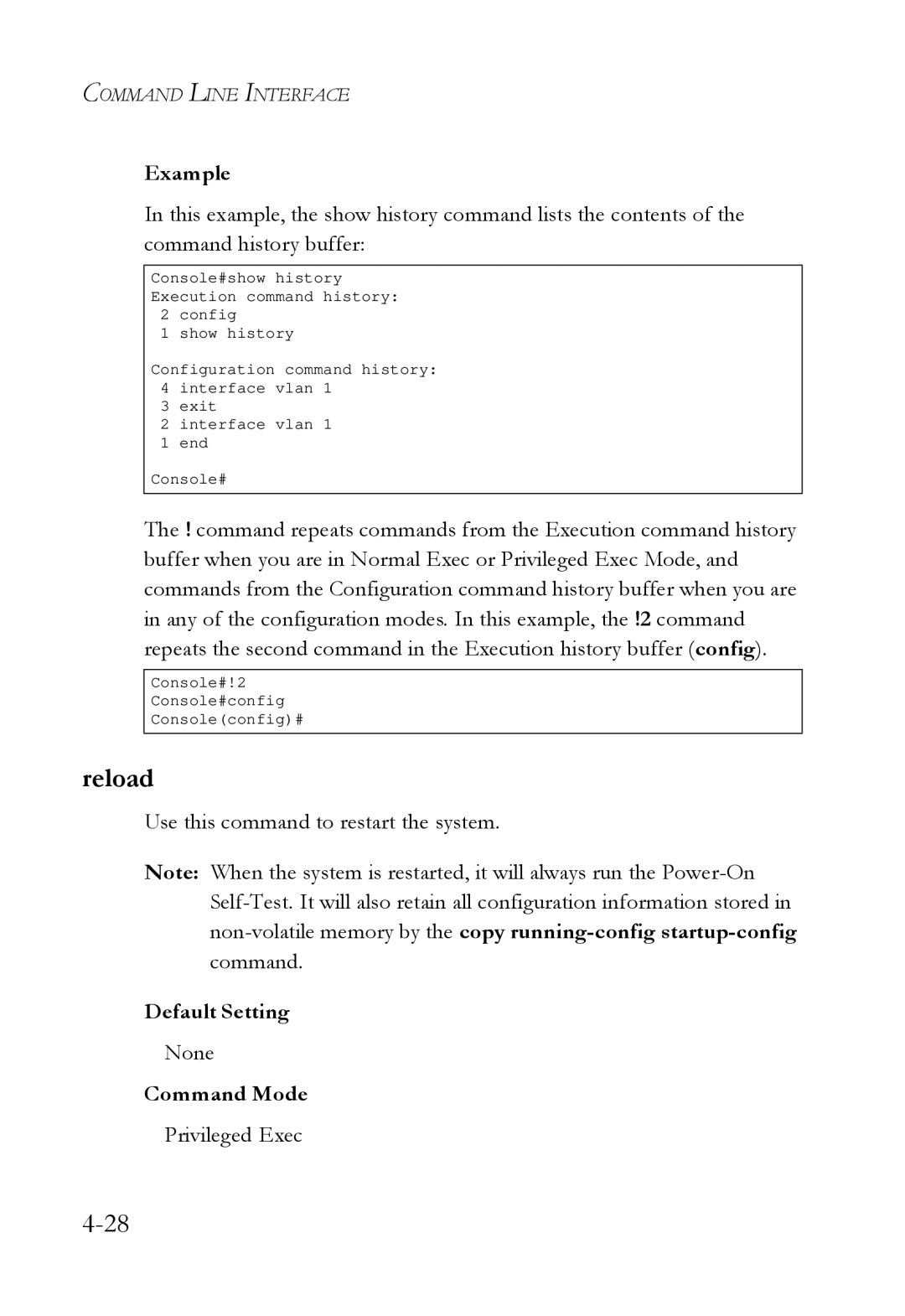 SMC Networks SMC6724L3 manual Reload, Use this command to restart the system 