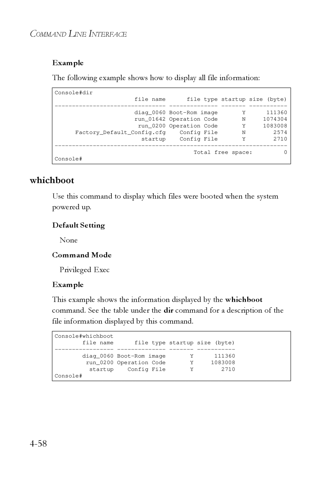 SMC Networks SMC6724L3 manual Whichboot, Following example shows how to display all file information 