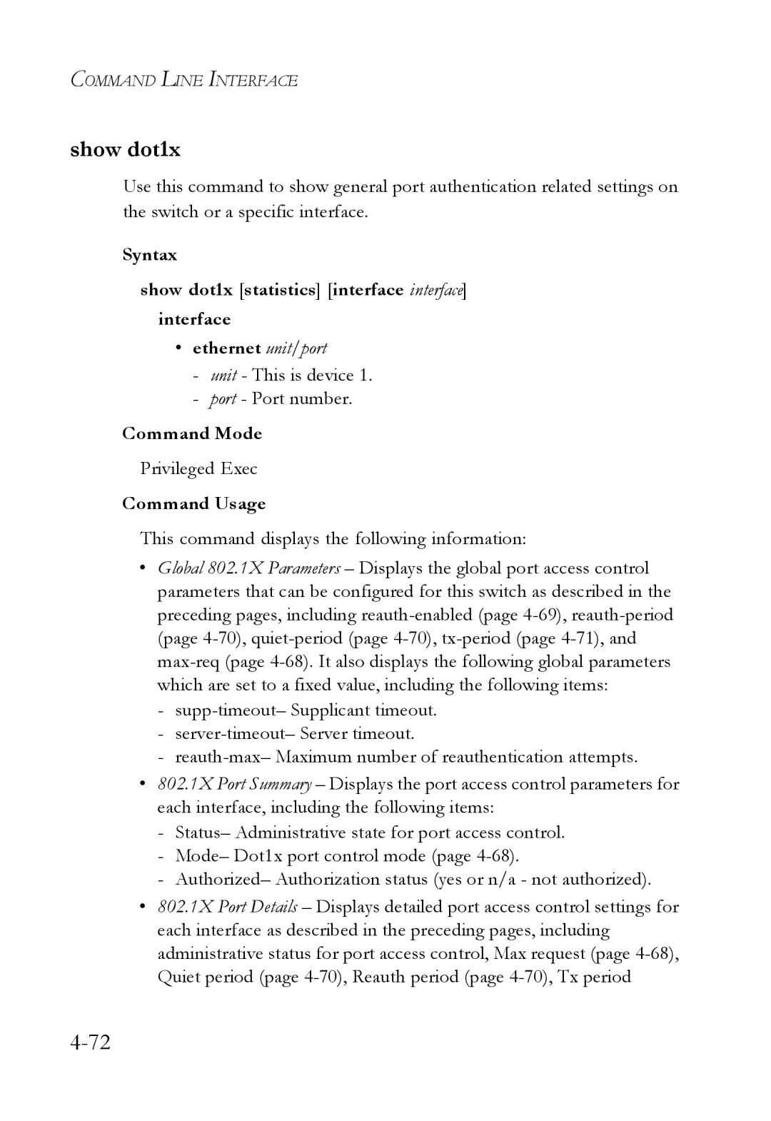 SMC Networks SMC6724L3 manual Show dot1x, Unit This is device Port Port number 