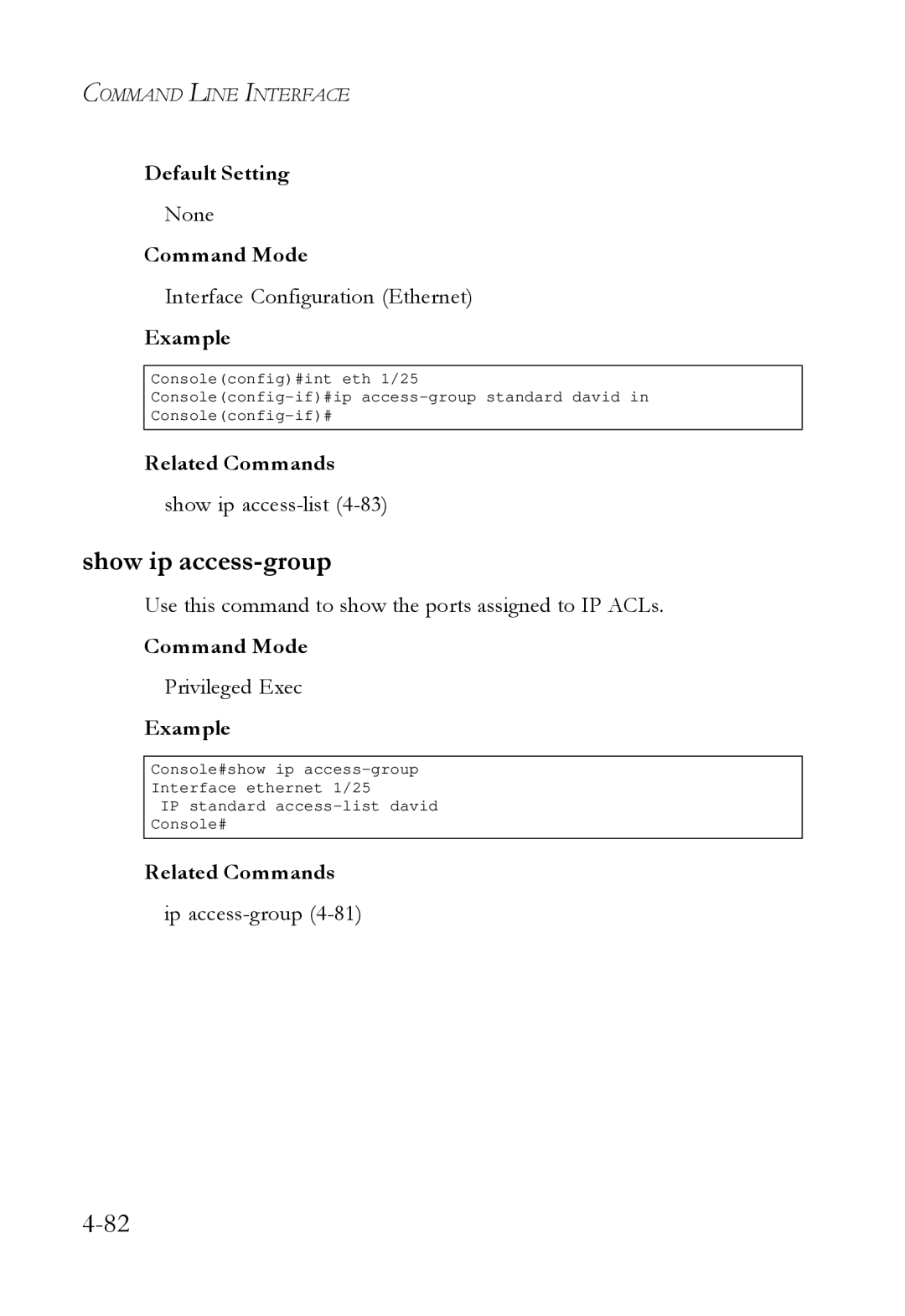 SMC Networks SMC6724L3 manual Show ip access-group, Interface Configuration Ethernet, Show ip access-list4-83 