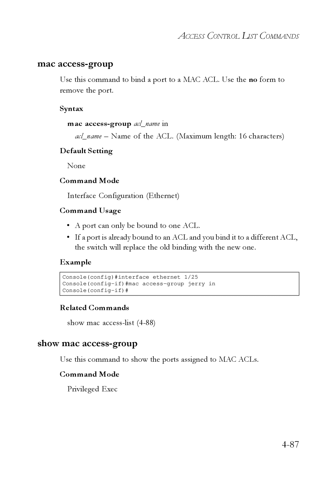 SMC Networks SMC6724L3 manual Show mac access-group, Syntax Mac access-group aclname, Show mac access-list4-88 