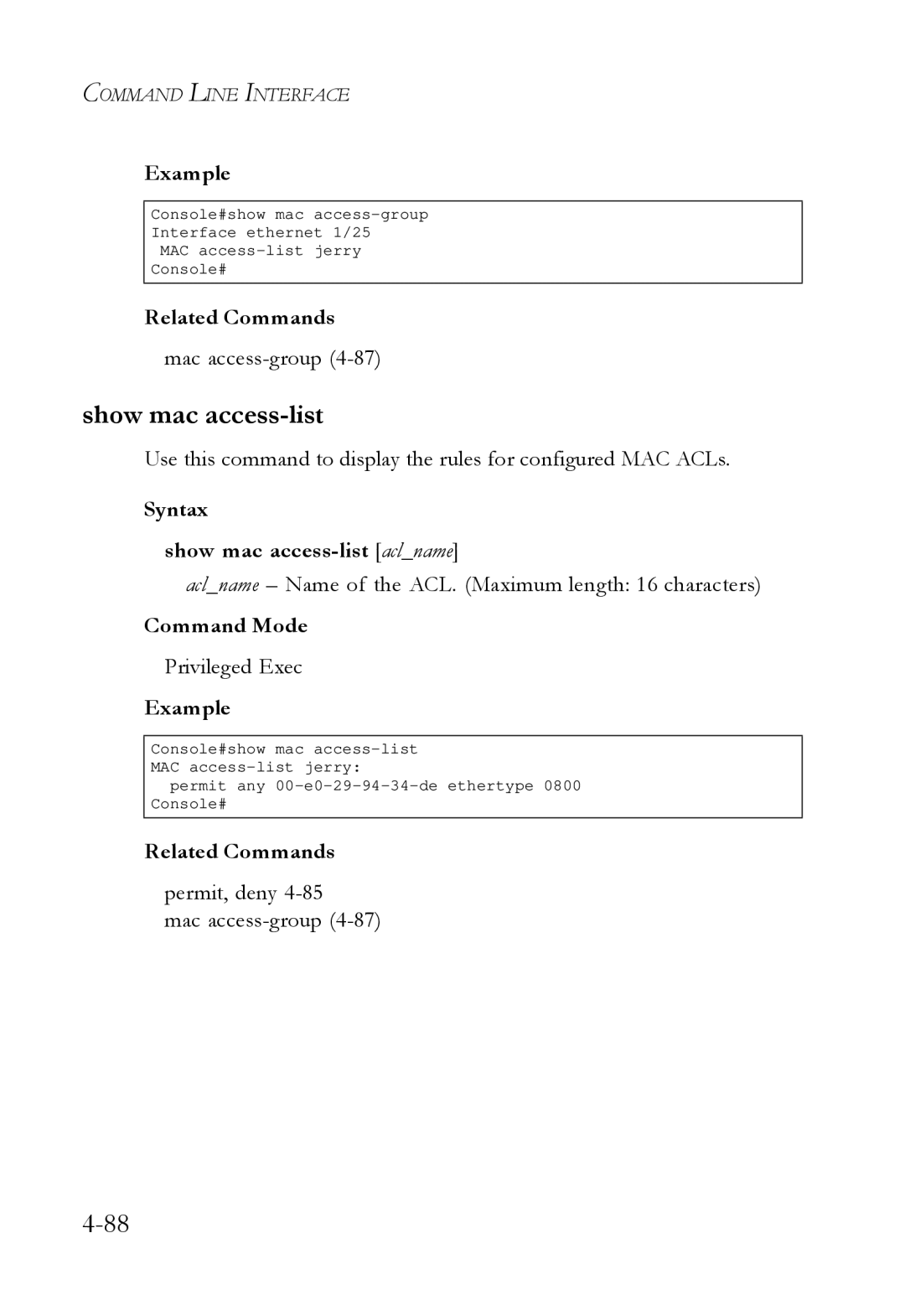 SMC Networks SMC6724L3 manual Syntax Show mac access-list aclname, Permit, deny Mac access-group4-87 