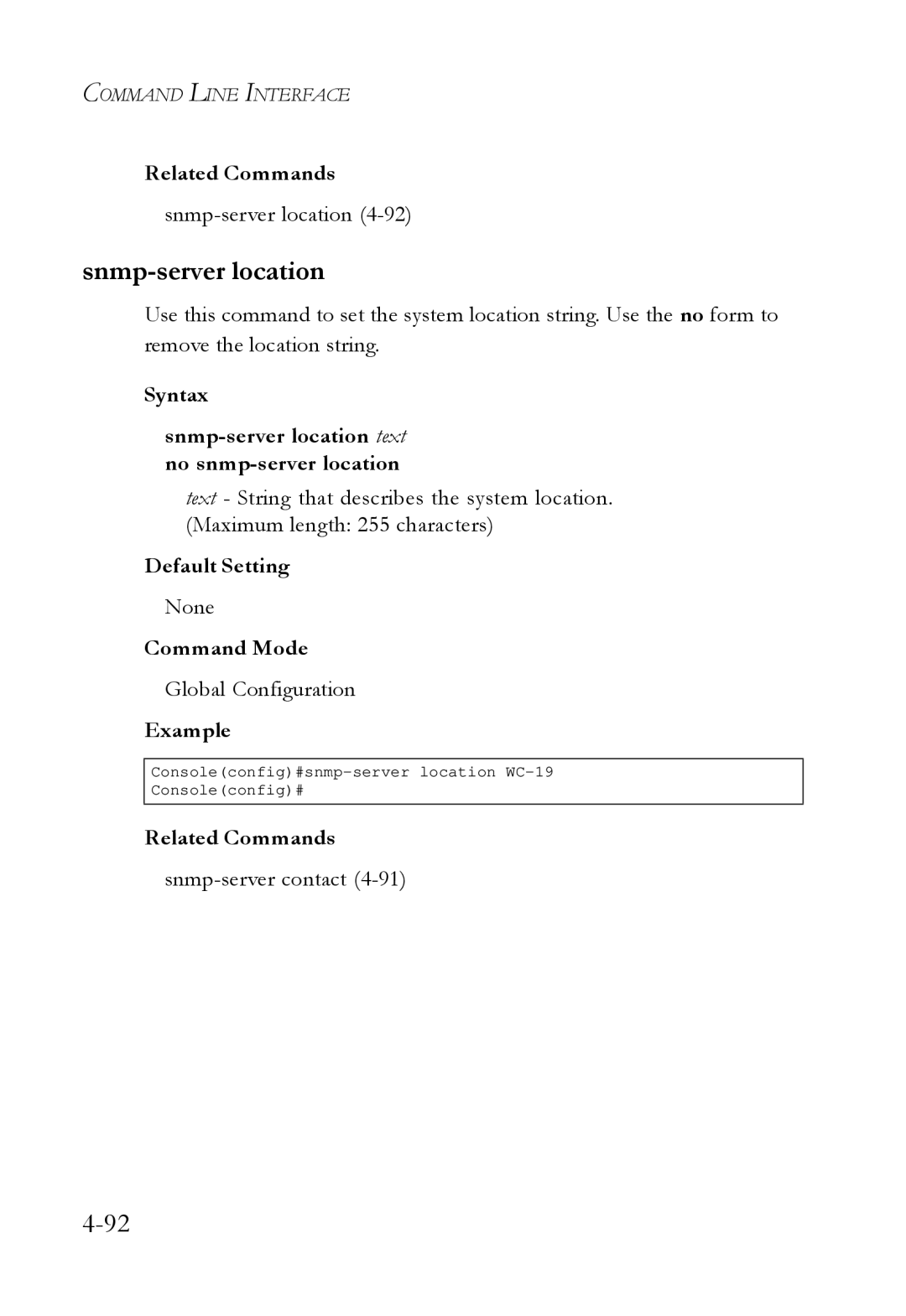 SMC Networks SMC6724L3 manual Syntax Snmp-server location text no snmp-server location 