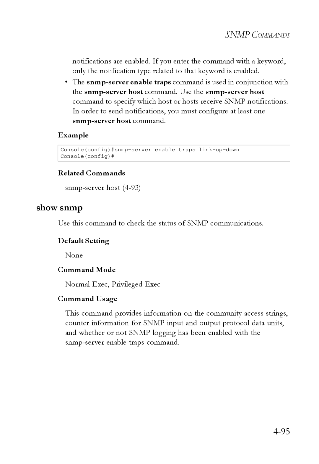 SMC Networks SMC6724L3 manual Show snmp, Use this command to check the status of Snmp communications 