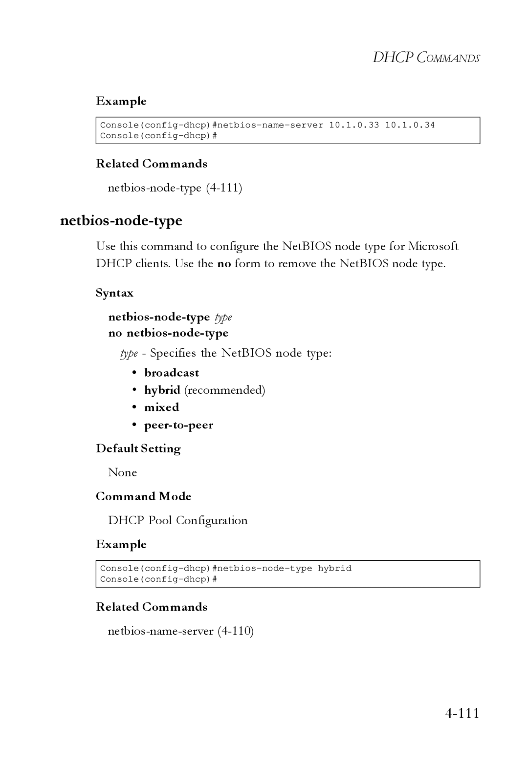 SMC Networks SMC6724L3 manual Syntax Netbios-node-type type no netbios-node-type, Broadcast 