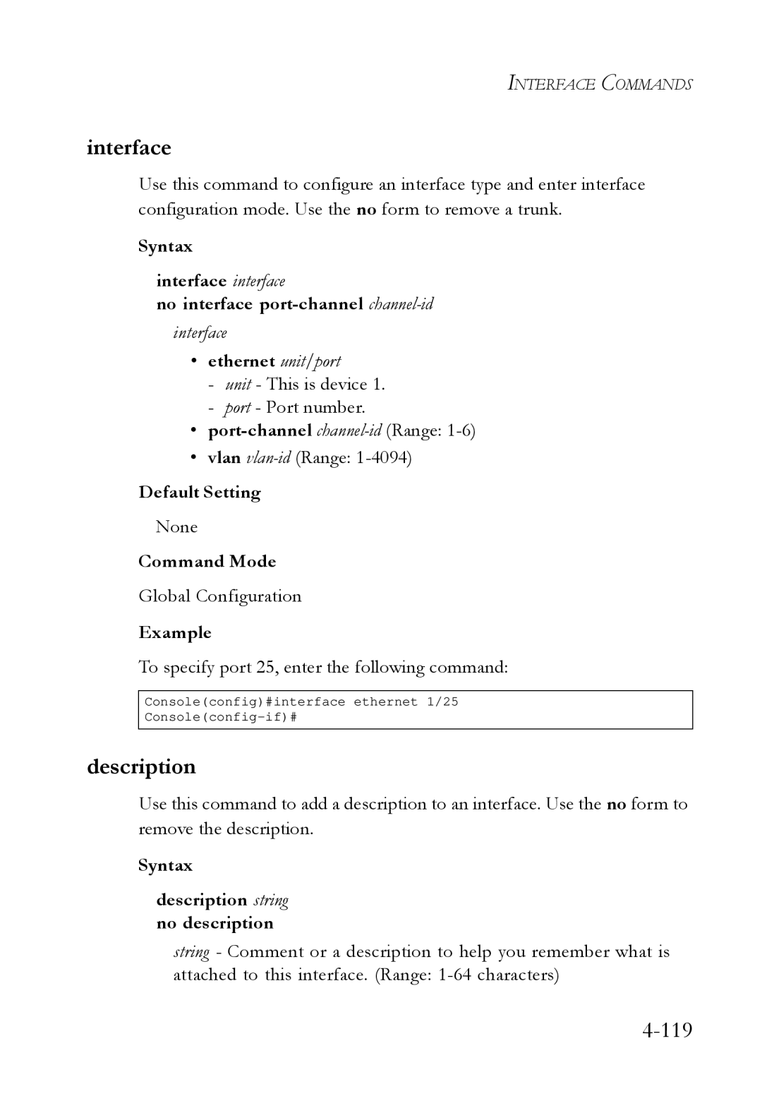 SMC Networks SMC6724L3 manual Interface, Port-channel channel-idRange, Syntax Description string no description 