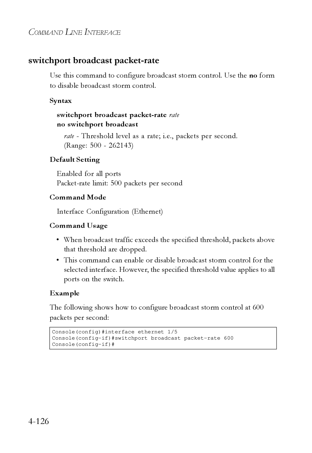 SMC Networks SMC6724L3 manual Switchport broadcast packet-rate, Interface Configuration Ethernet 