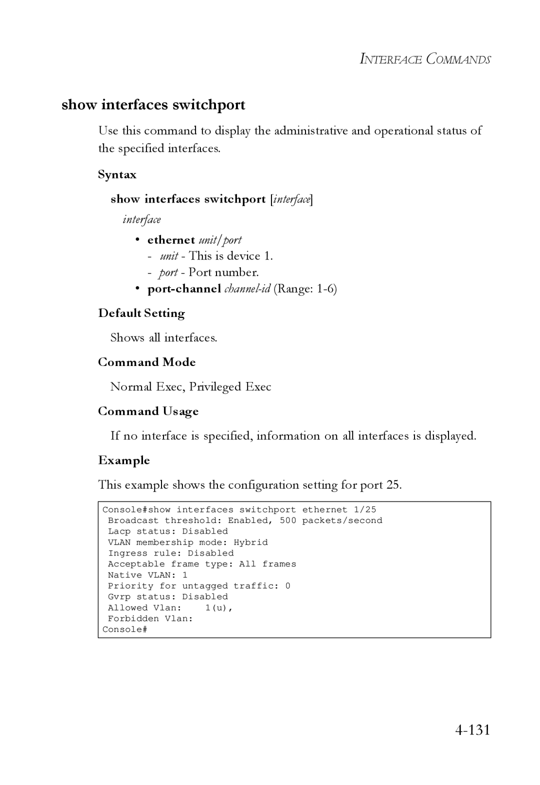 SMC Networks SMC6724L3 manual Syntax Show interfaces switchport interface, Shows all interfaces 