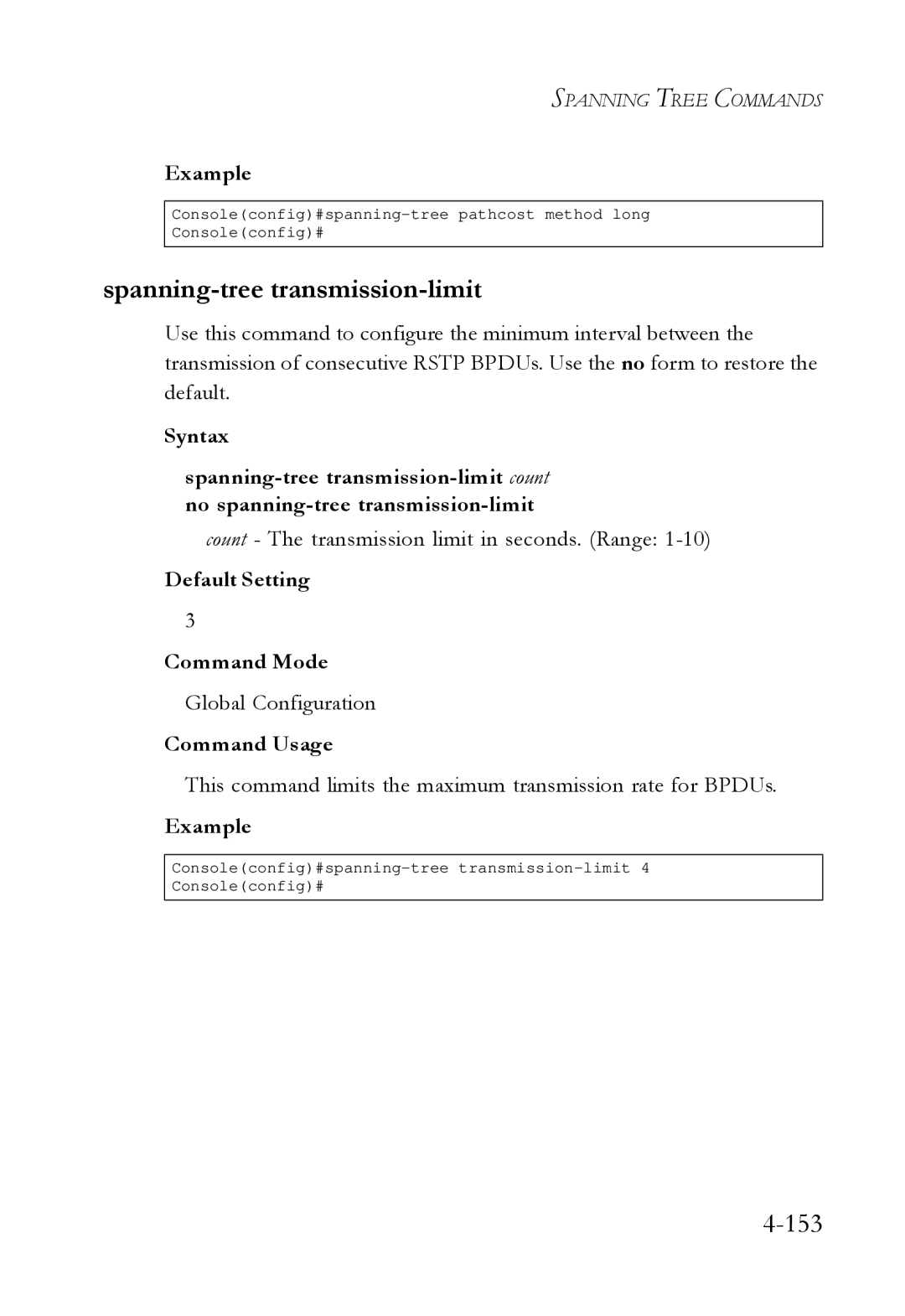 SMC Networks SMC6724L3 manual Spanning-tree transmission-limit, Count The transmission limit in seconds. Range 