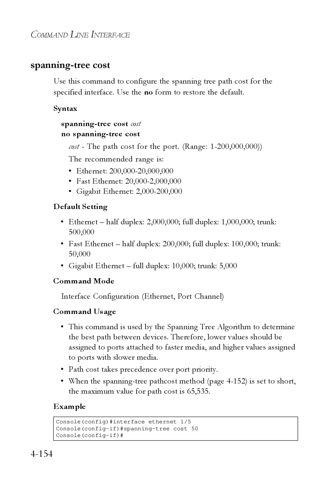 SMC Networks SMC6724L3 manual Syntax Spanning-tree cost cost no spanning-tree cost 