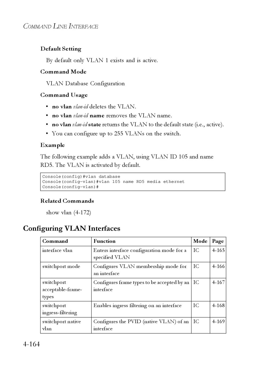 SMC Networks SMC6724L3 manual Configuring Vlan Interfaces, By default only Vlan 1 exists and is active 