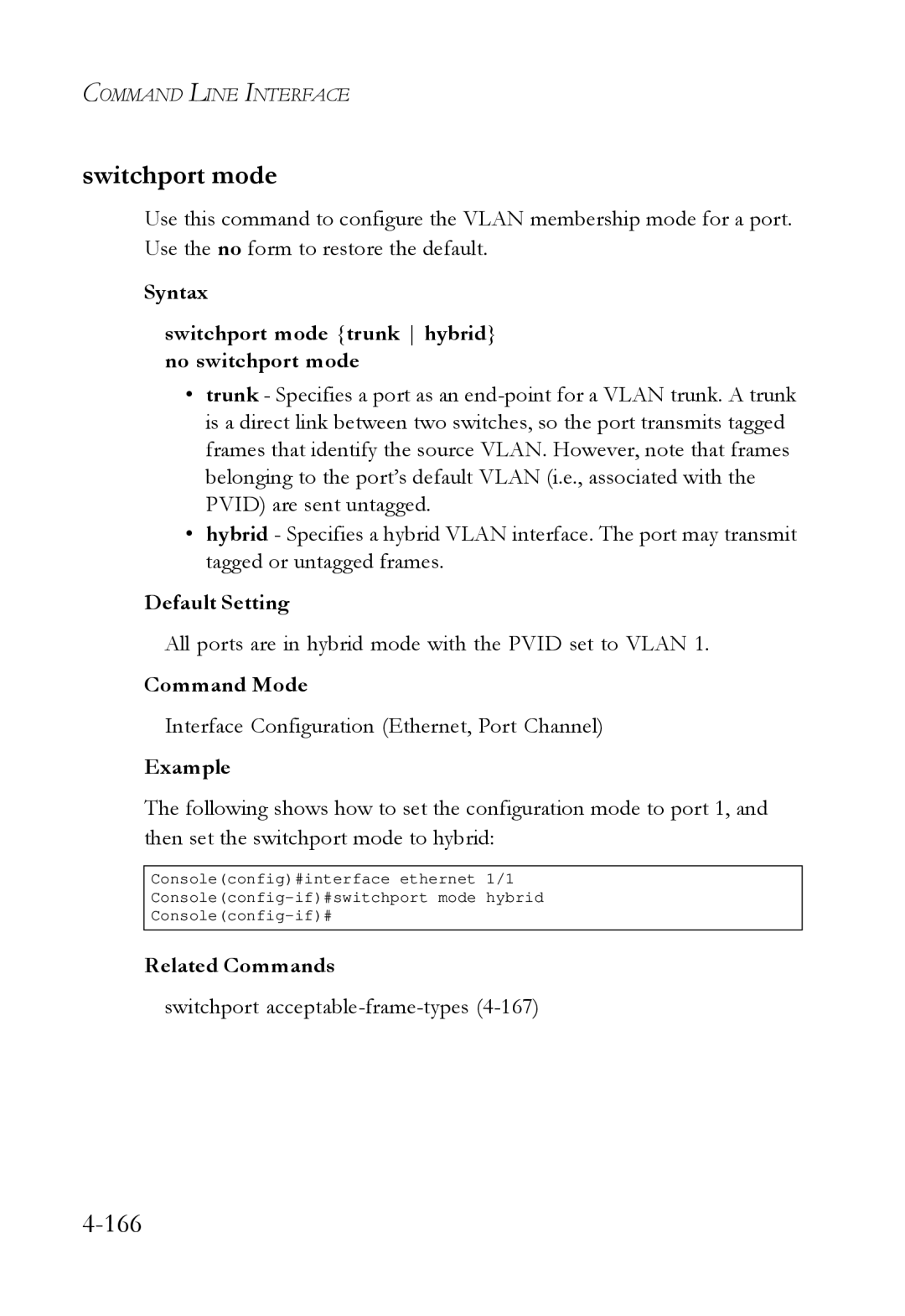 SMC Networks SMC6724L3 Syntax Switchport mode trunk hybrid no switchport mode, Switchport acceptable-frame-types4-167 