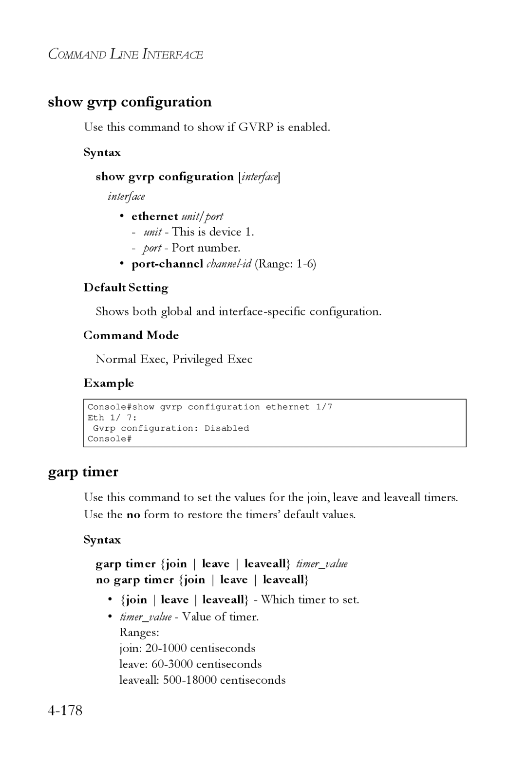 SMC Networks SMC6724L3 manual Show gvrp configuration, Garp timer, Use this command to show if Gvrp is enabled 