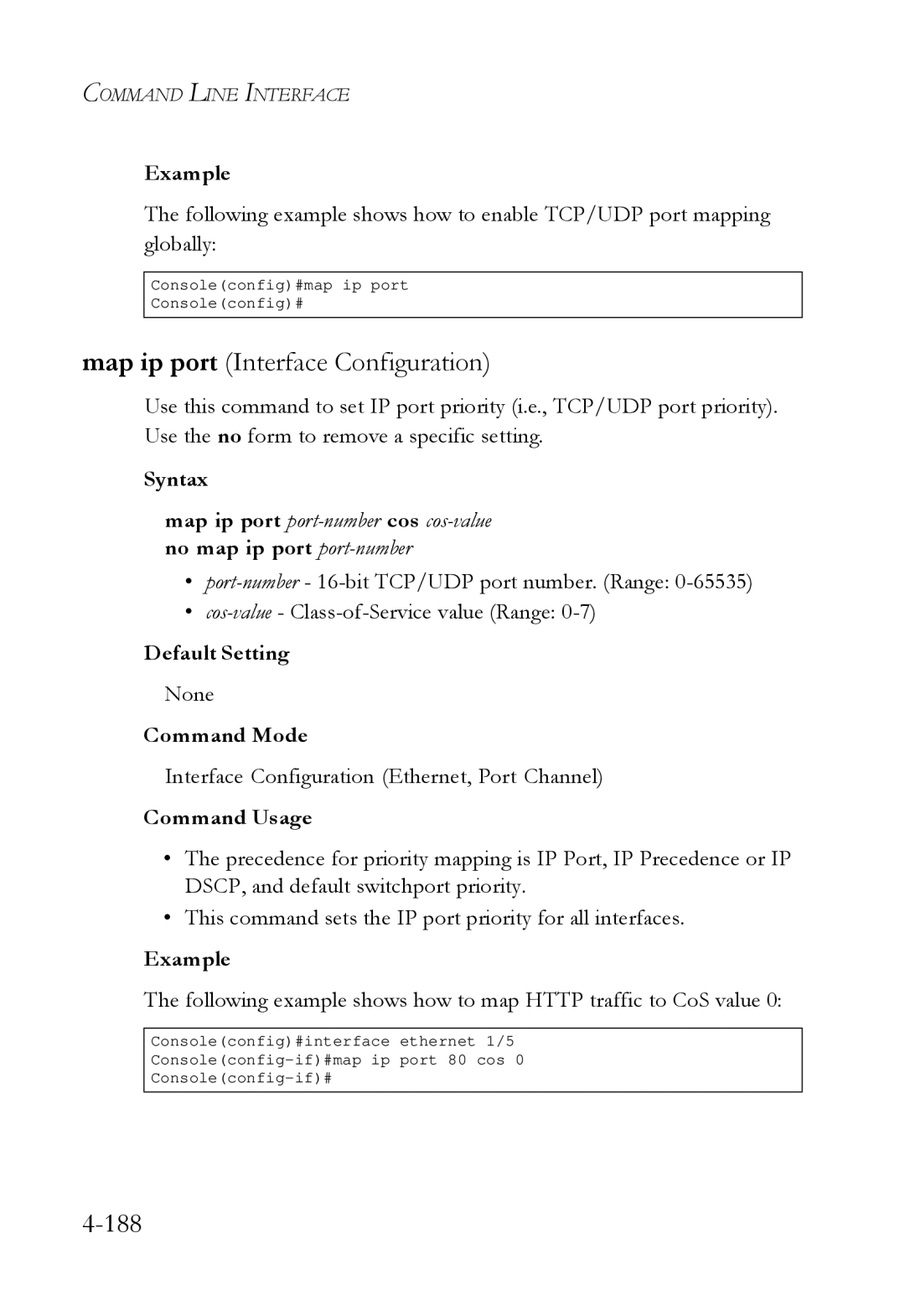 SMC Networks SMC6724L3 Map ip port Interface Configuration, Following example shows how to map Http traffic to CoS value 