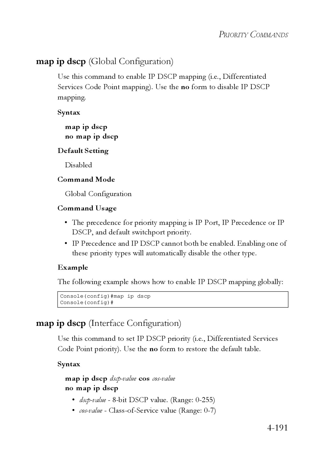 SMC Networks SMC6724L3 manual Map ip dscp Global Configuration, Map ip dscp Interface Configuration 