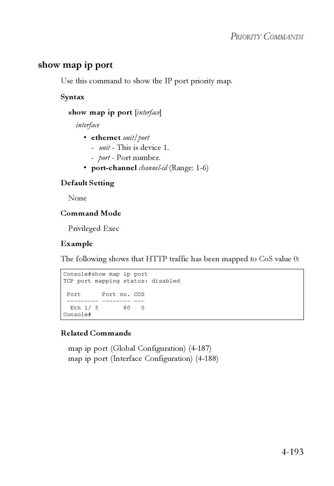 SMC Networks SMC6724L3 manual Show map ip port, Use this command to show the IP port priority map 