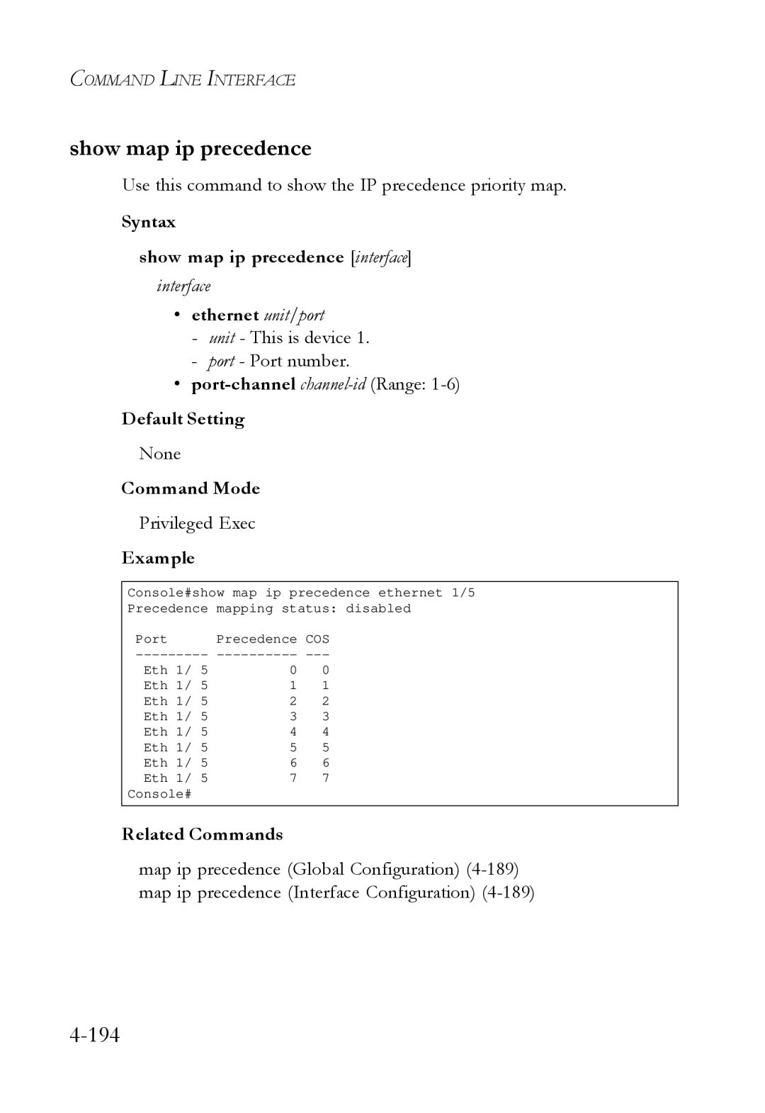 SMC Networks SMC6724L3 manual Show map ip precedence, Use this command to show the IP precedence priority map 