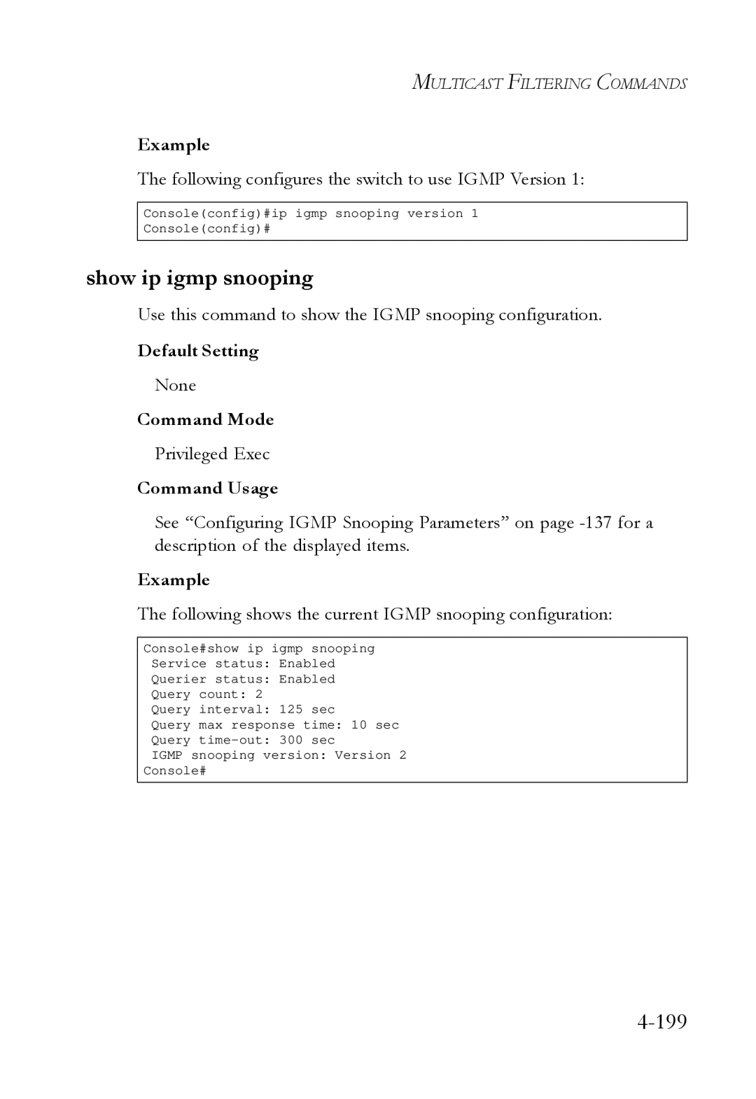 SMC Networks SMC6724L3 manual Show ip igmp snooping, Following configures the switch to use Igmp Version 