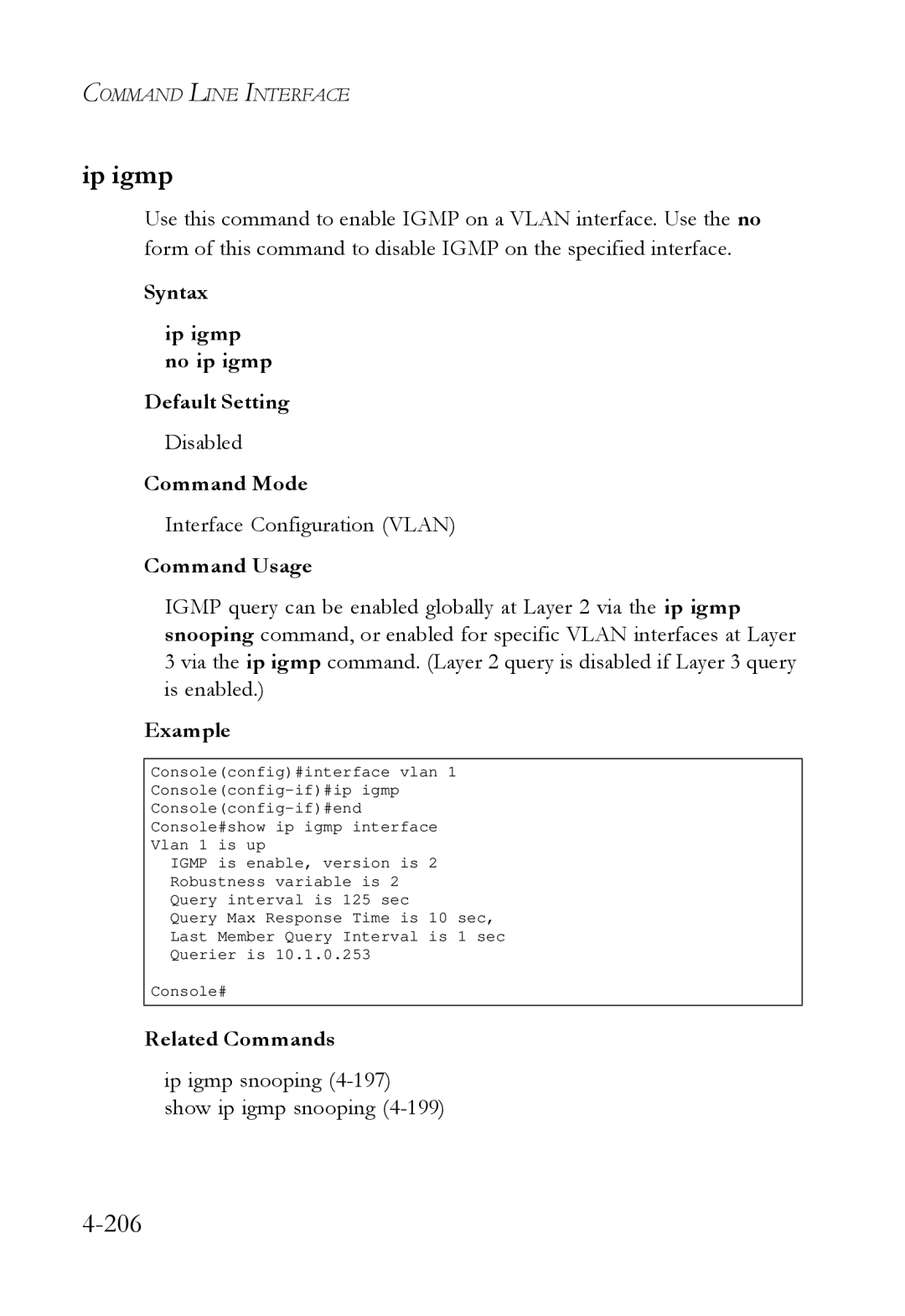 SMC Networks SMC6724L3 manual Syntax Ip igmp no ip igmp Default Setting, Ip igmp snooping 4-197 show ip igmp snooping 