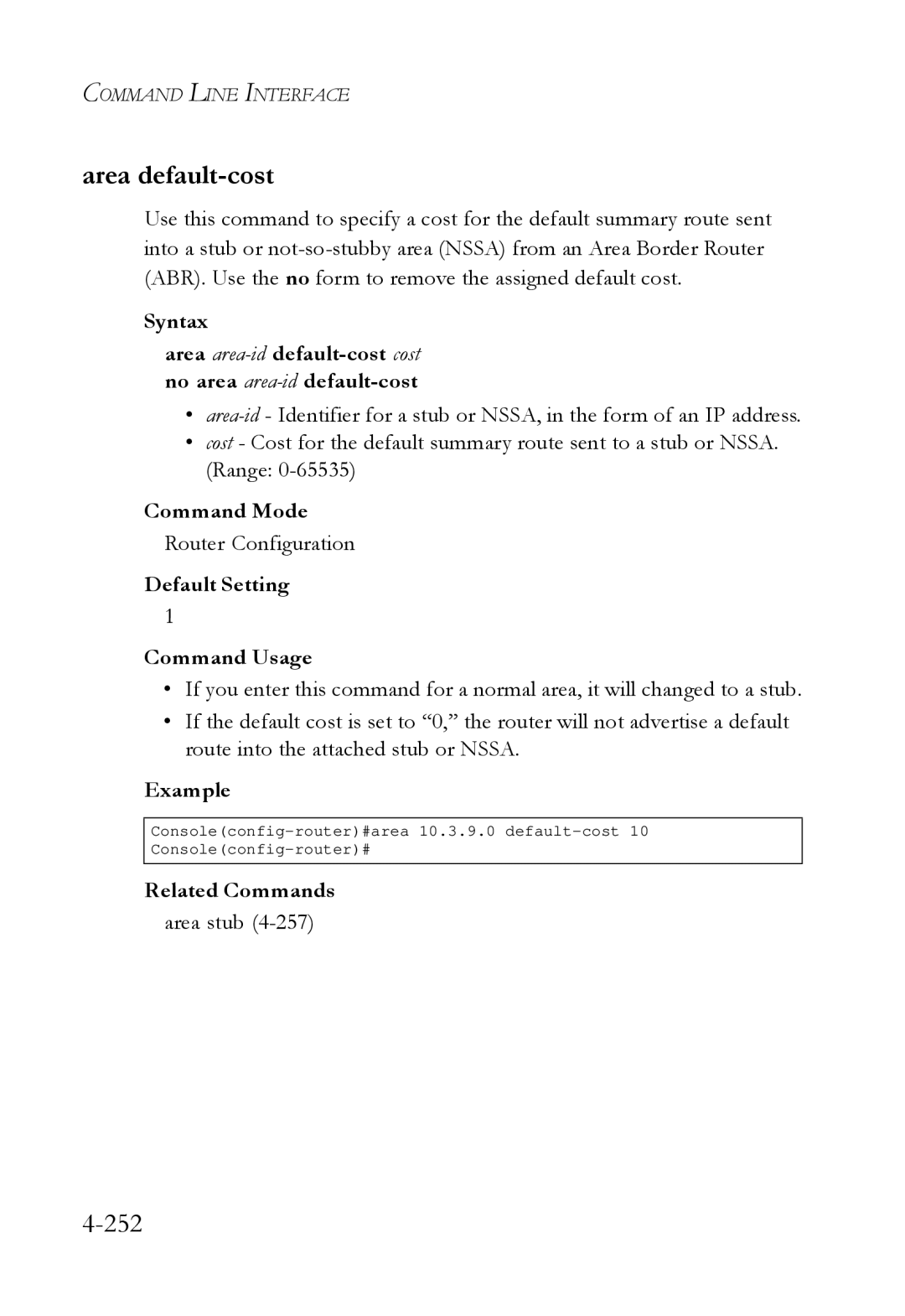 SMC Networks SMC6724L3 manual Area default-cost, 252, Default Setting Command Usage, Area stub 